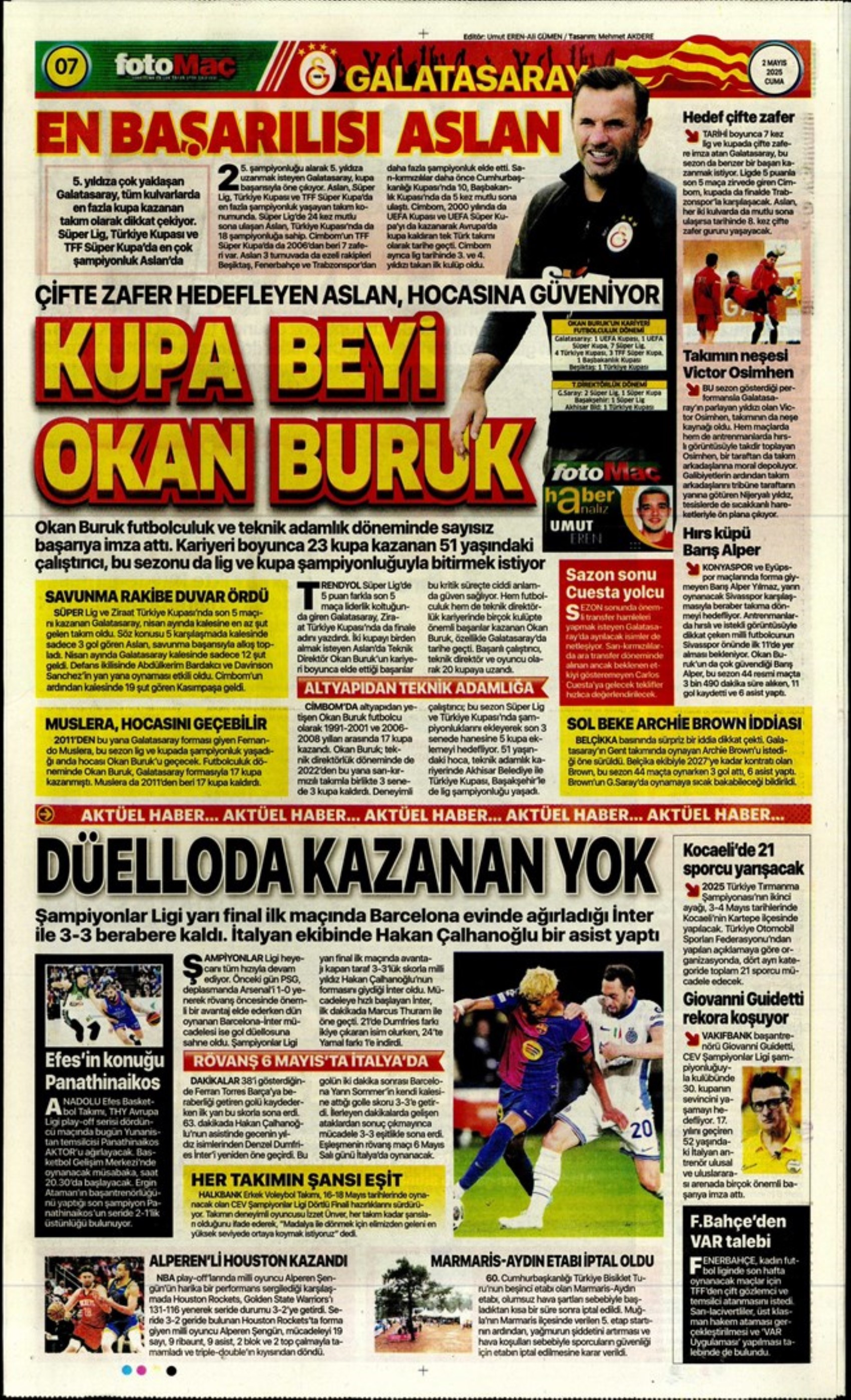 Sporda günün manşetleri... Fenerbahçe'de forvet için iki seçenek var: Aslan City