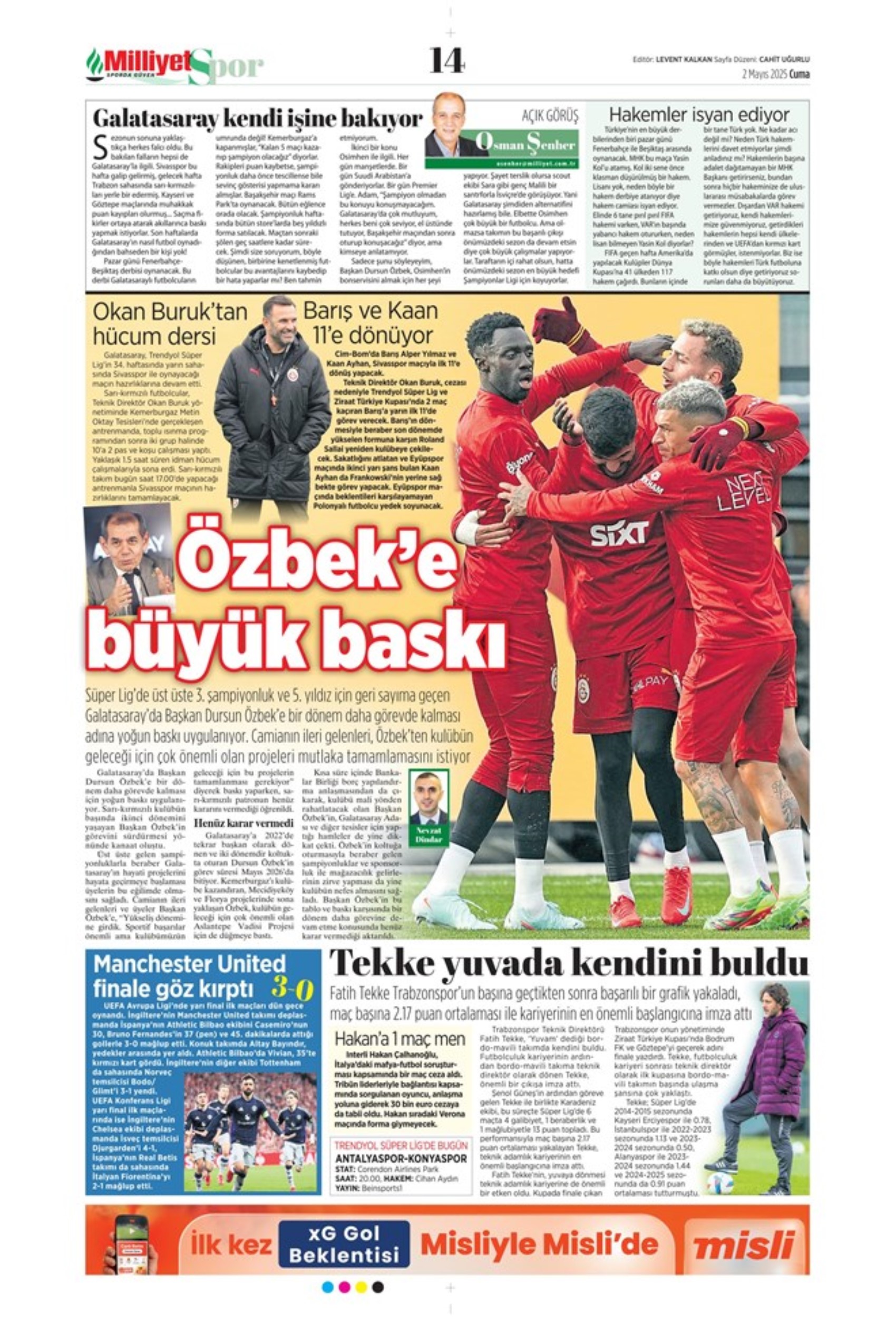 Sporda günün manşetleri... Fenerbahçe'de forvet için iki seçenek var: Aslan City