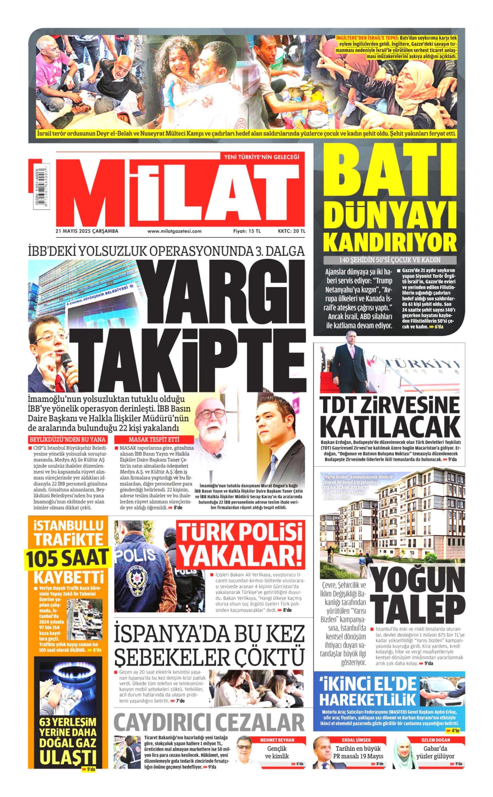 21 Mayıs 2025 gazete manşetleri: Gazeteler, İBB'ye yönelik 3. dalga operasyonunu nasıl gördü?