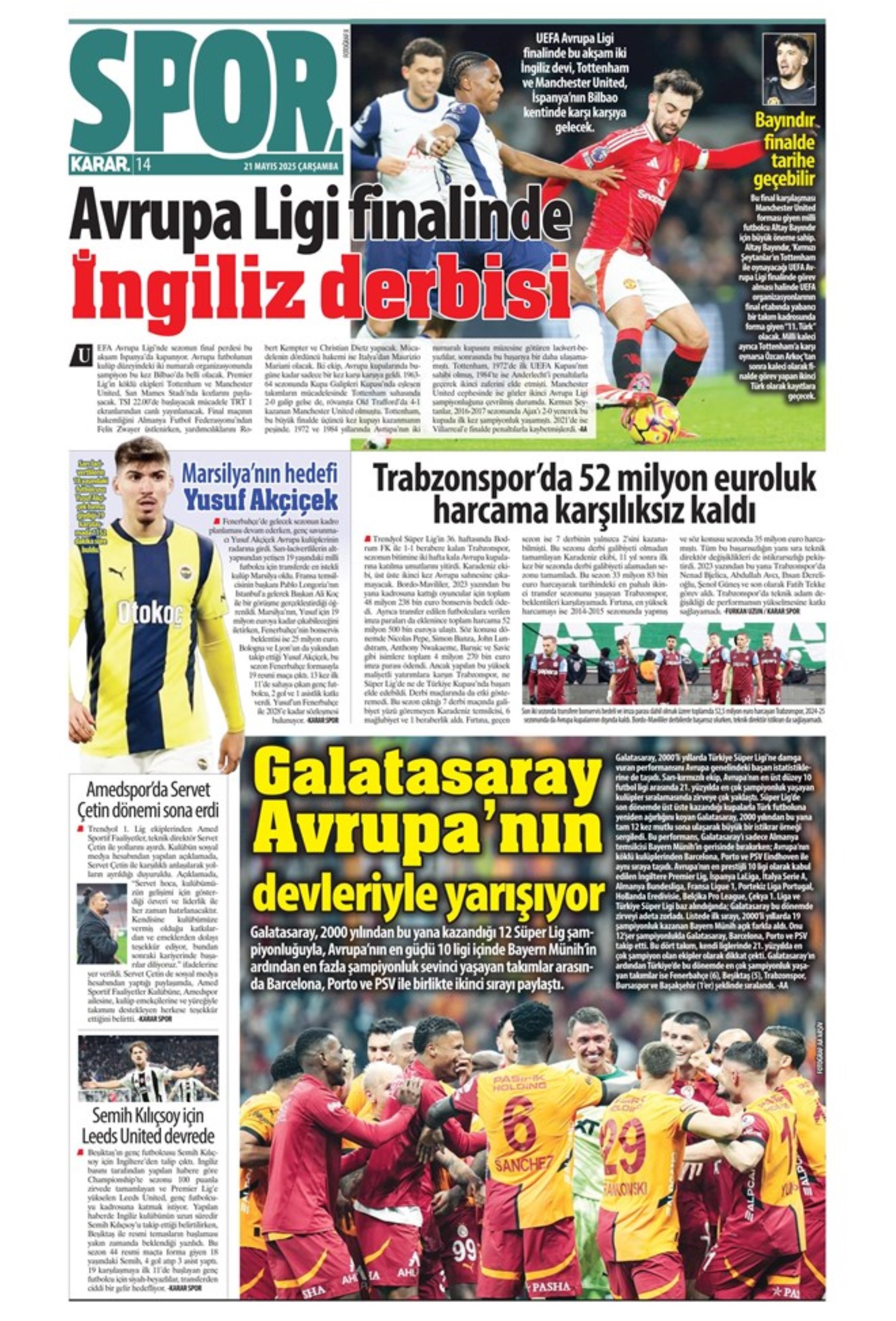 Sporda günün manşetleri... Transferde Leroy Sane yarışı: 10 numaraya De Bruyne