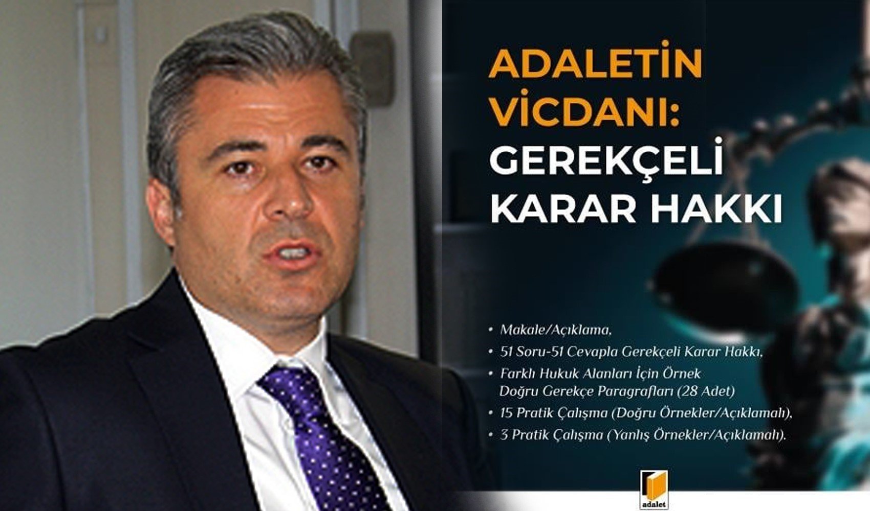 Hukuk uygulayıcıların yeni kaynağı, Adaletin Vicdanı: Gerekçeli Karar Hakkı