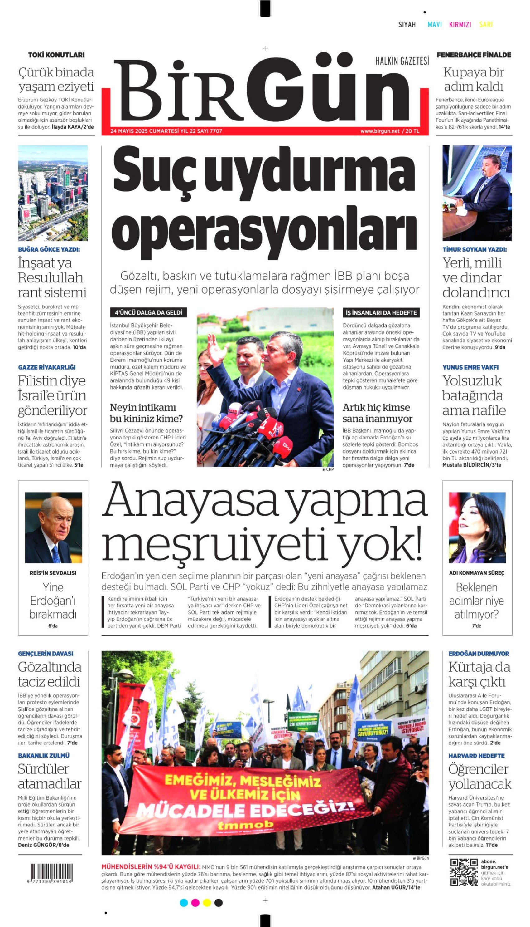 24 Mayıs 2025 gazete manşetleri: Operasyonlar İBB’ye faturası ekonomiye