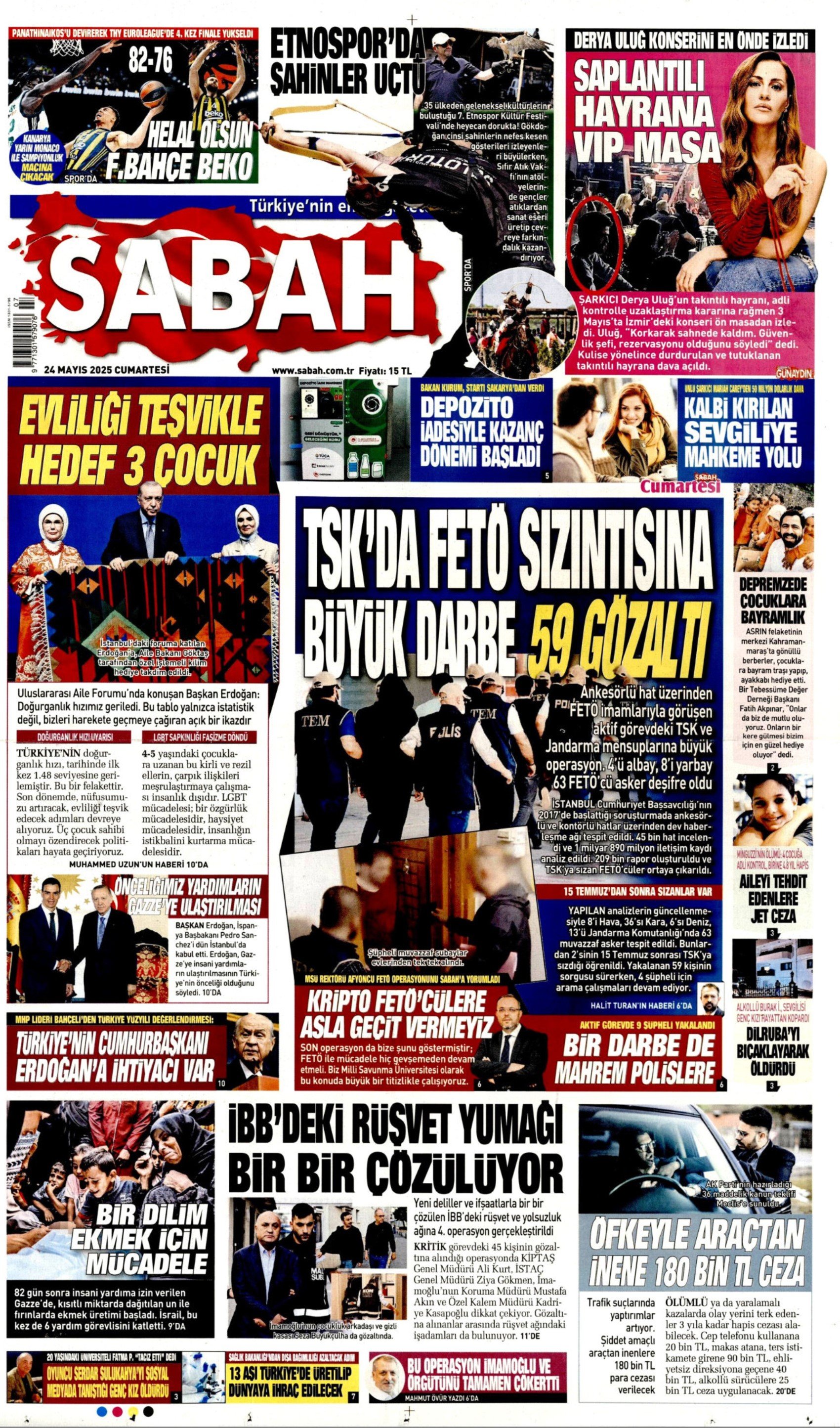 24 Mayıs 2025 gazete manşetleri: Operasyonlar İBB’ye faturası ekonomiye