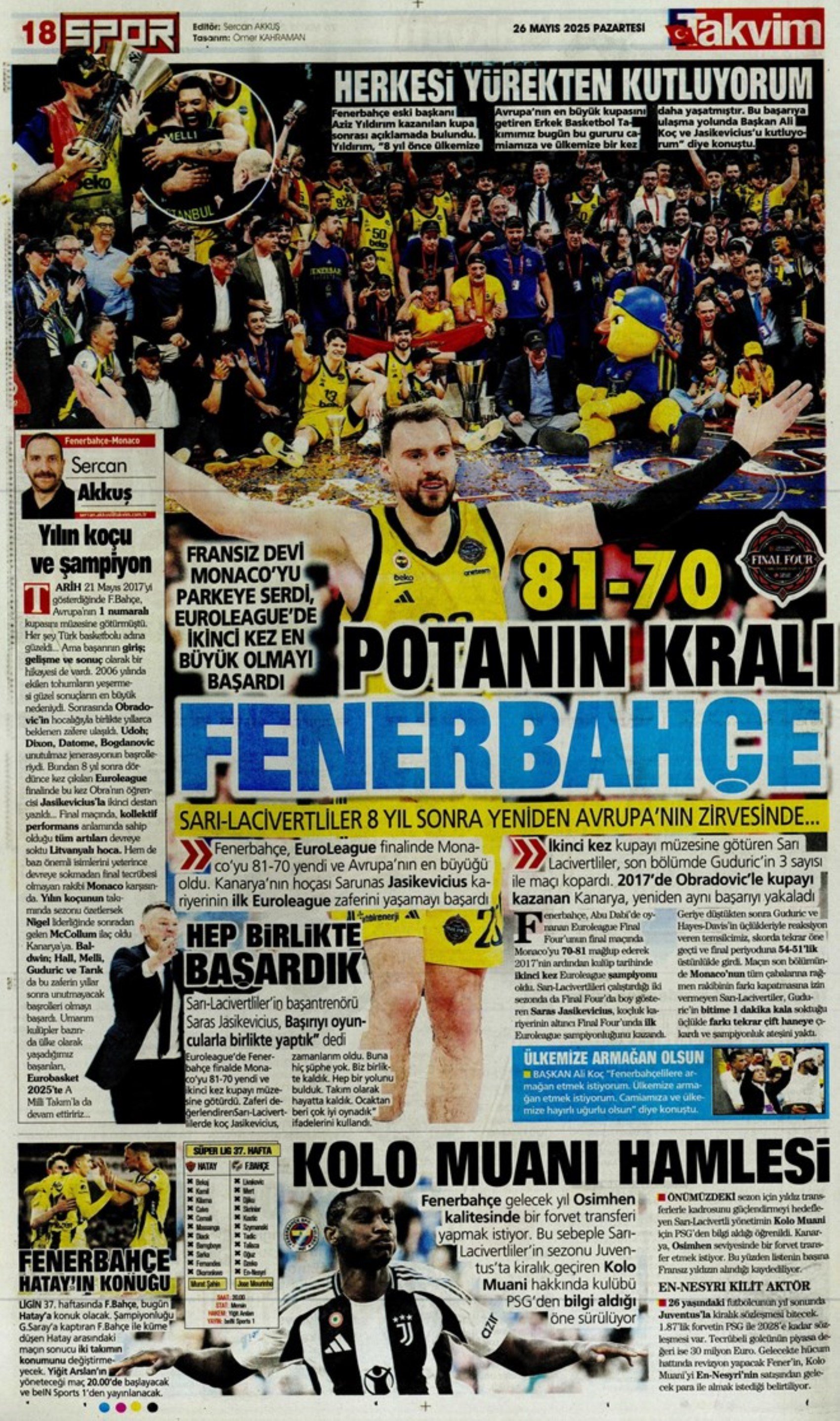 Sporda günün manşetleri: Fenerbahçe ve Galatasaray'da şampiyonluk coşkusu