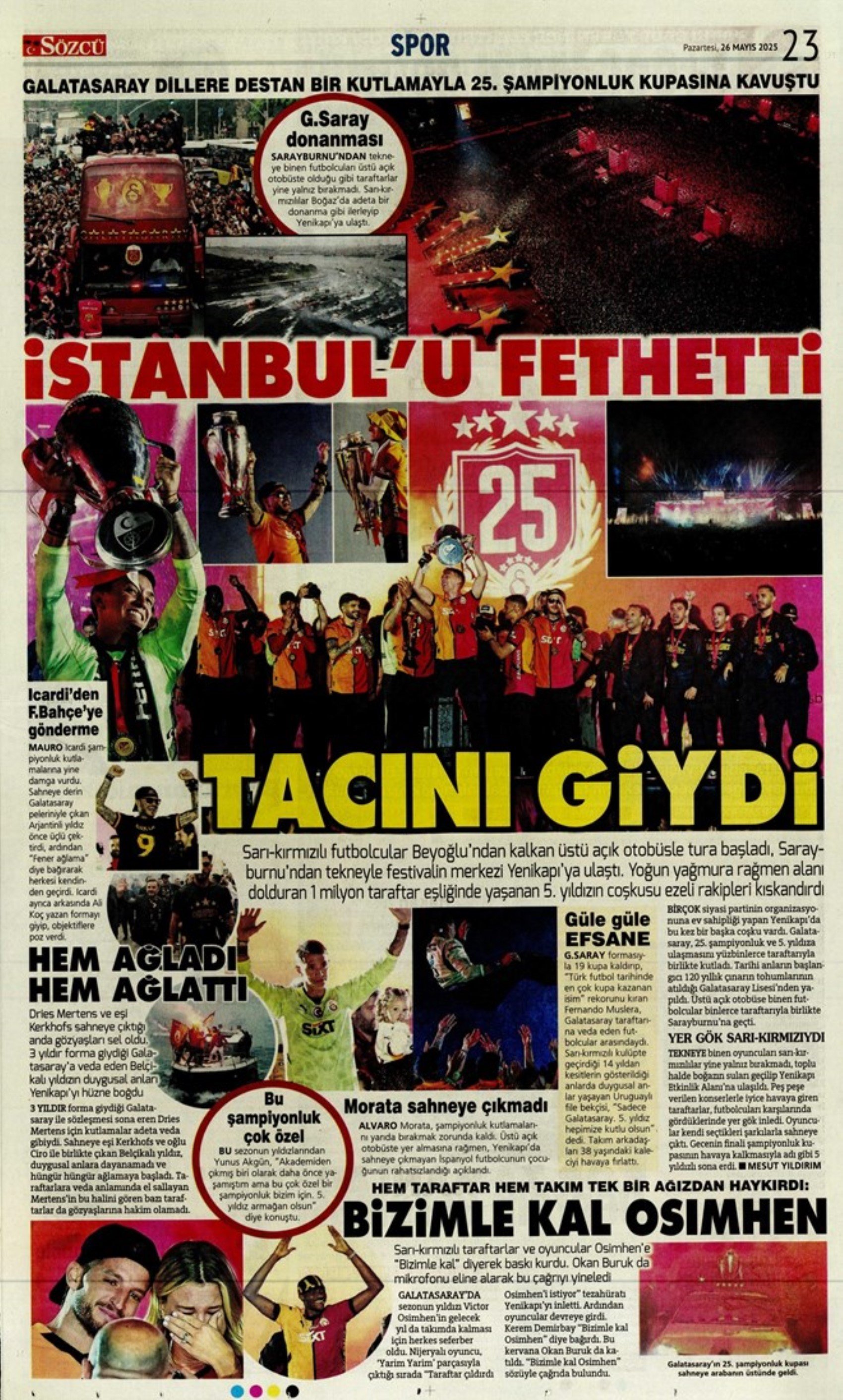 Sporda günün manşetleri: Fenerbahçe ve Galatasaray'da şampiyonluk coşkusu