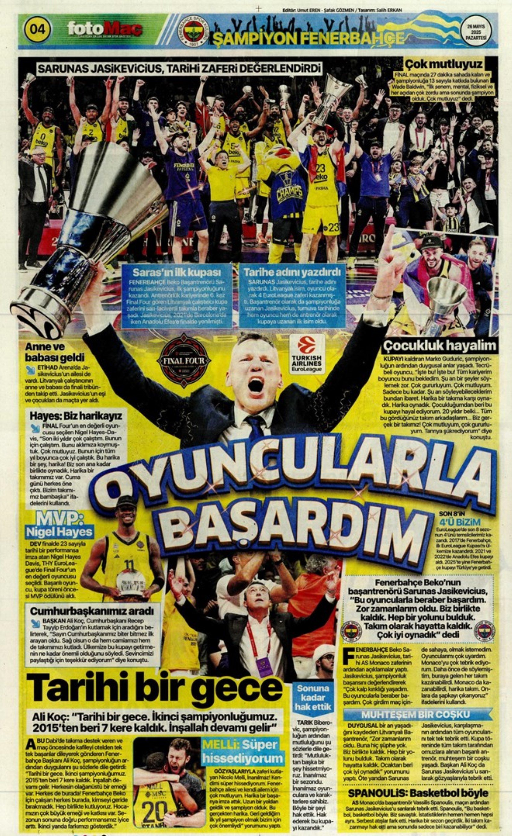 Sporda günün manşetleri: Fenerbahçe ve Galatasaray'da şampiyonluk coşkusu