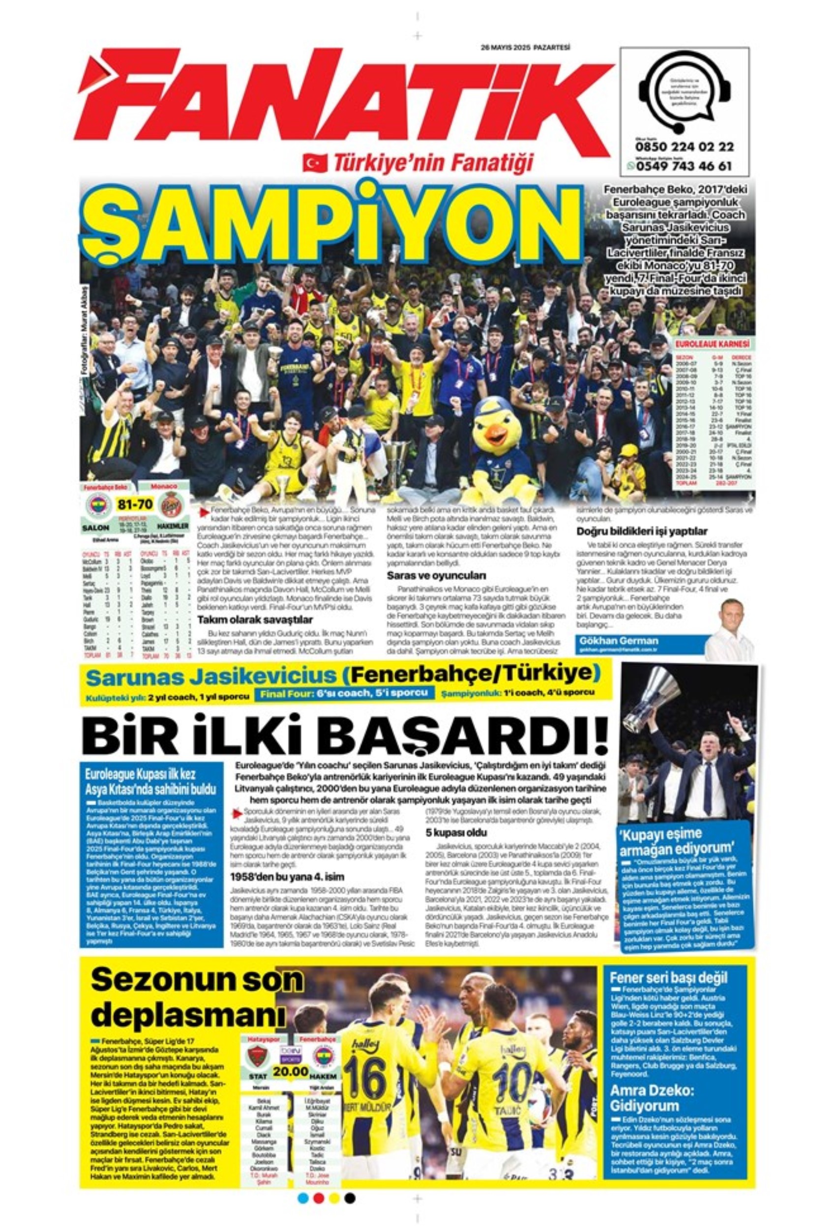 Sporda günün manşetleri: Fenerbahçe ve Galatasaray'da şampiyonluk coşkusu
