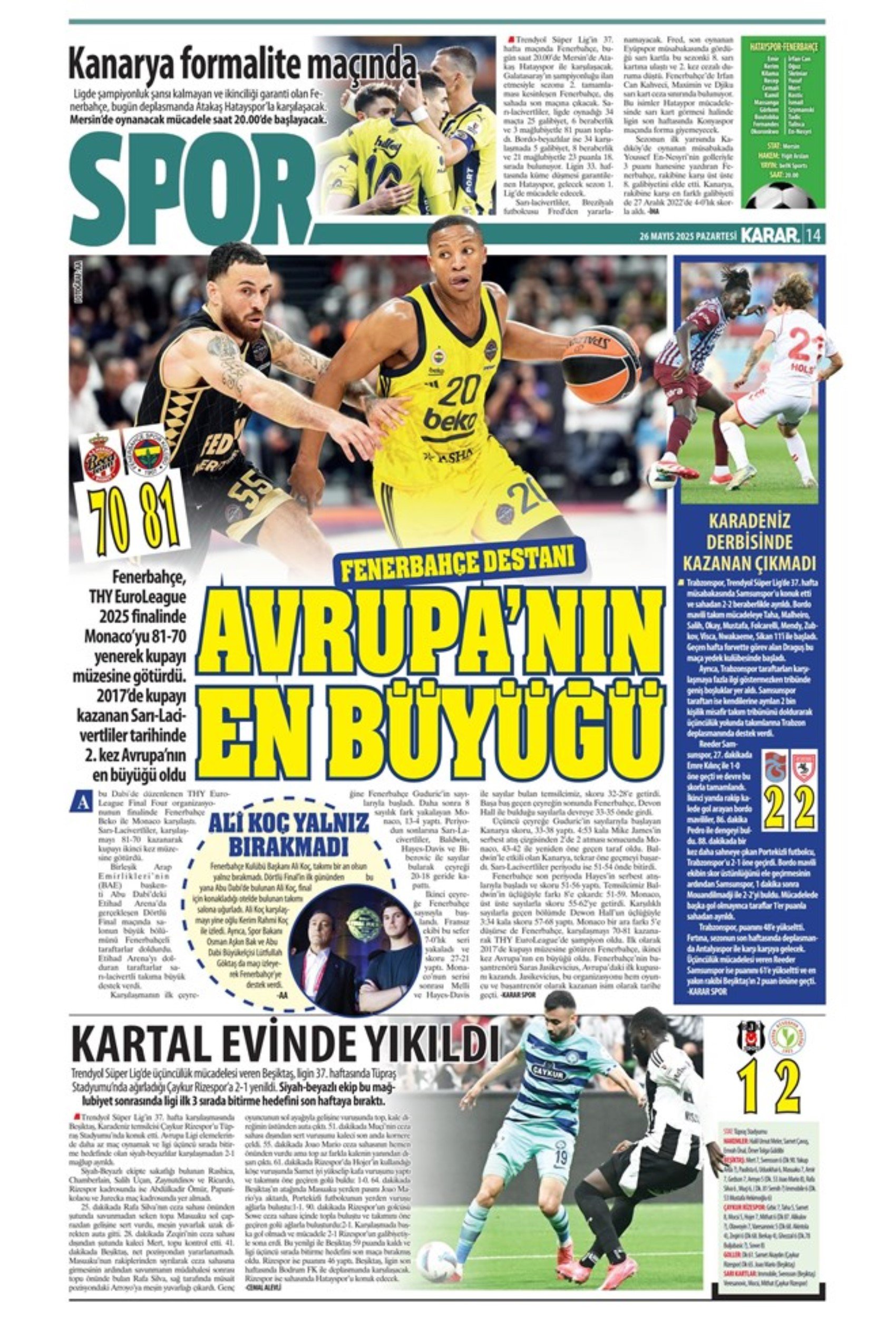 Sporda günün manşetleri: Fenerbahçe ve Galatasaray'da şampiyonluk coşkusu