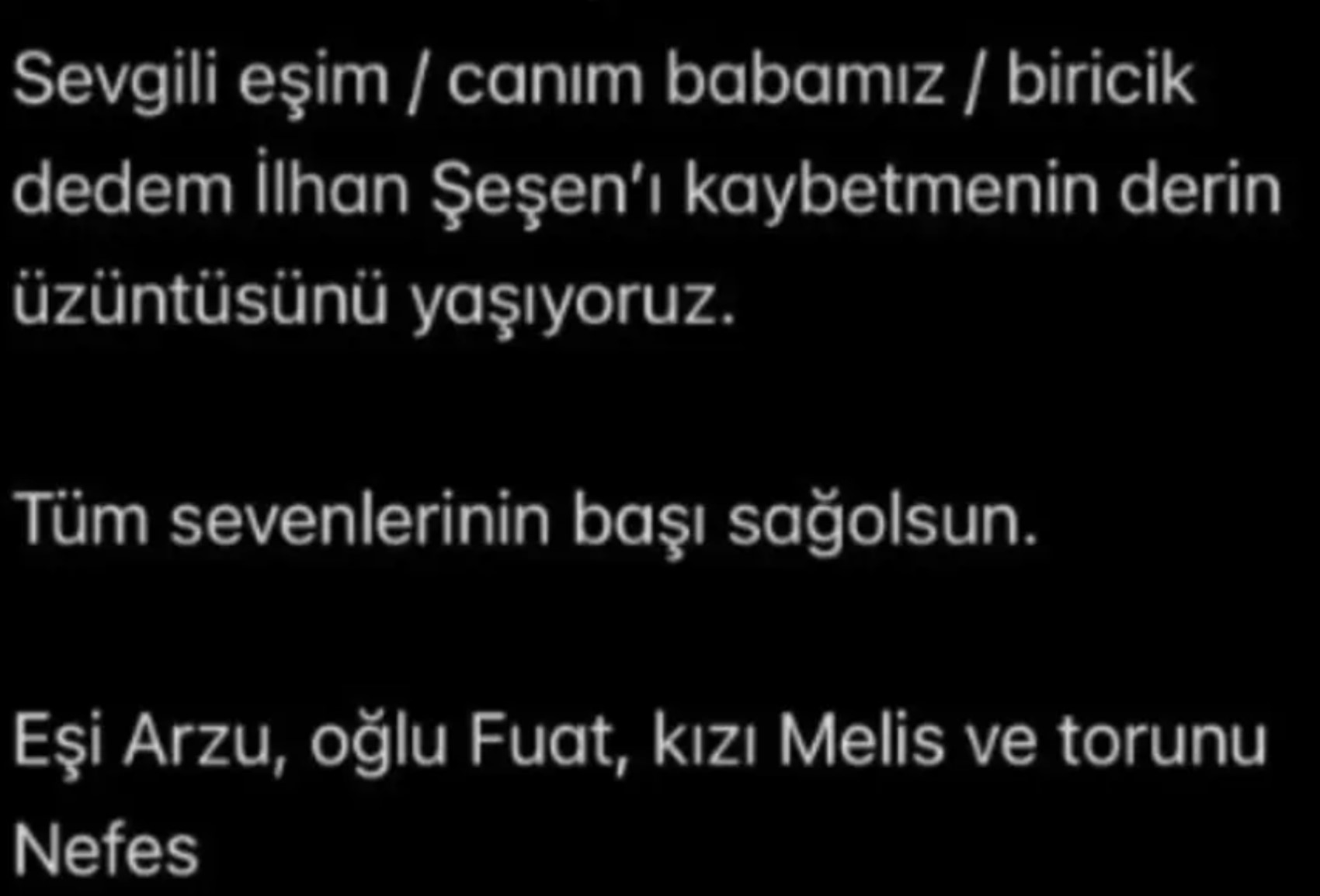 Unutulmaz şarkıların sahibi İlhan Şeşen 76 yaşında hayatını kaybetti