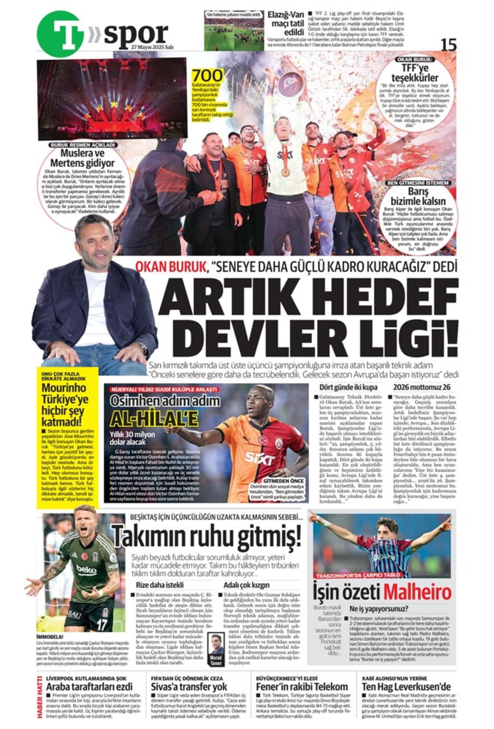 Sporda günün manşetleri: 'Mourinho galiba gidici'