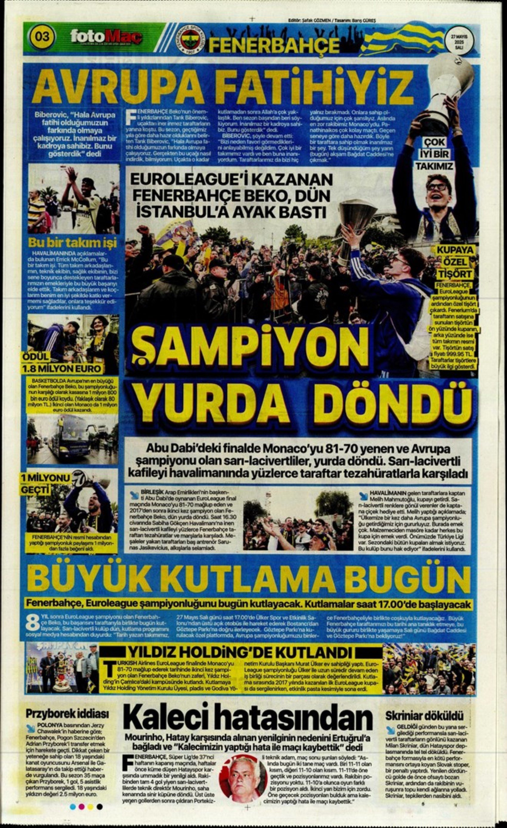 Sporda günün manşetleri: 'Mourinho galiba gidici'