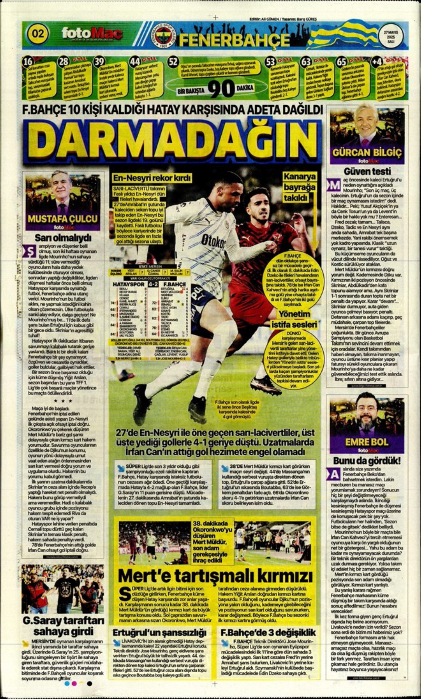 Sporda günün manşetleri: 'Mourinho galiba gidici'