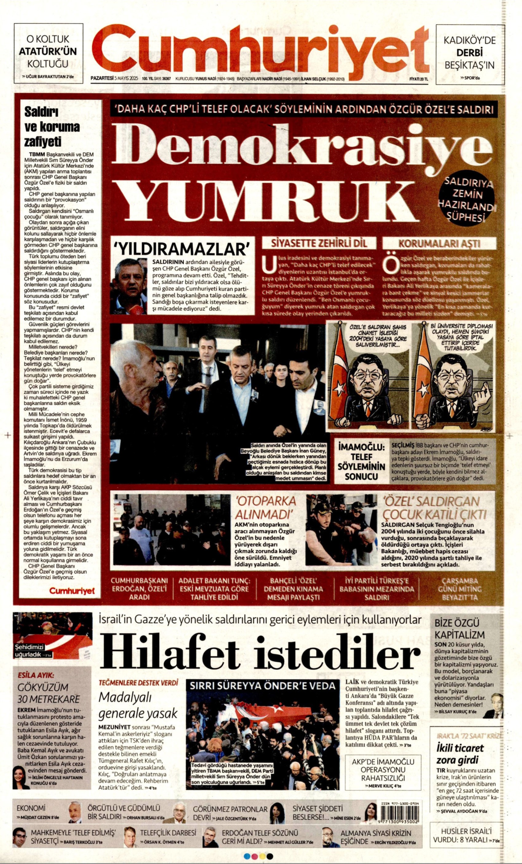 5 Mayıs 2025 gazete manşetleri: Gazeteler Özgür Özel'e yapılan çirkin saldırıyı nasıl gördü? Gerici Yeni Akit’ten yine skandal!
