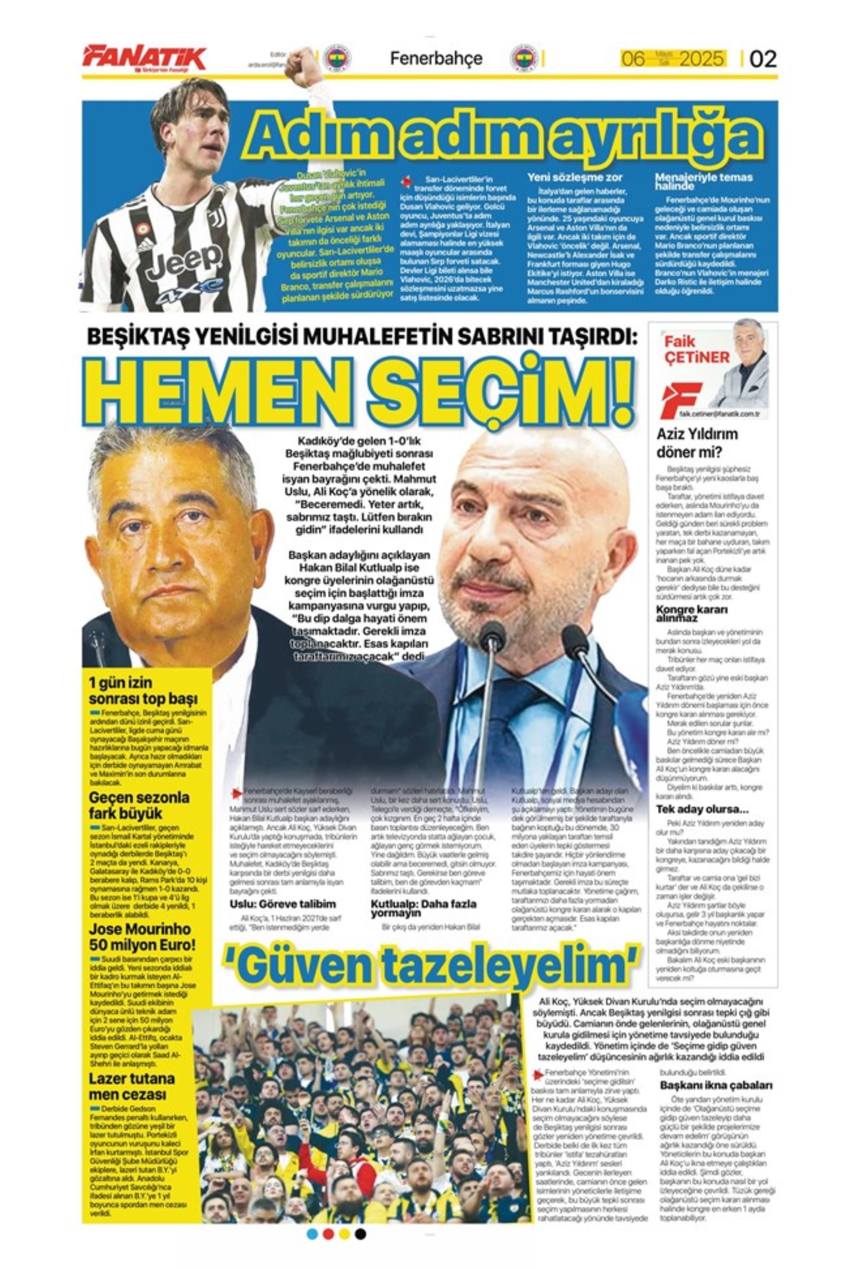 Sporda günün manşetleri: Galatasaray'da üçlü transfer harekatı! Tarihi hamleye hazırlanıyorlar