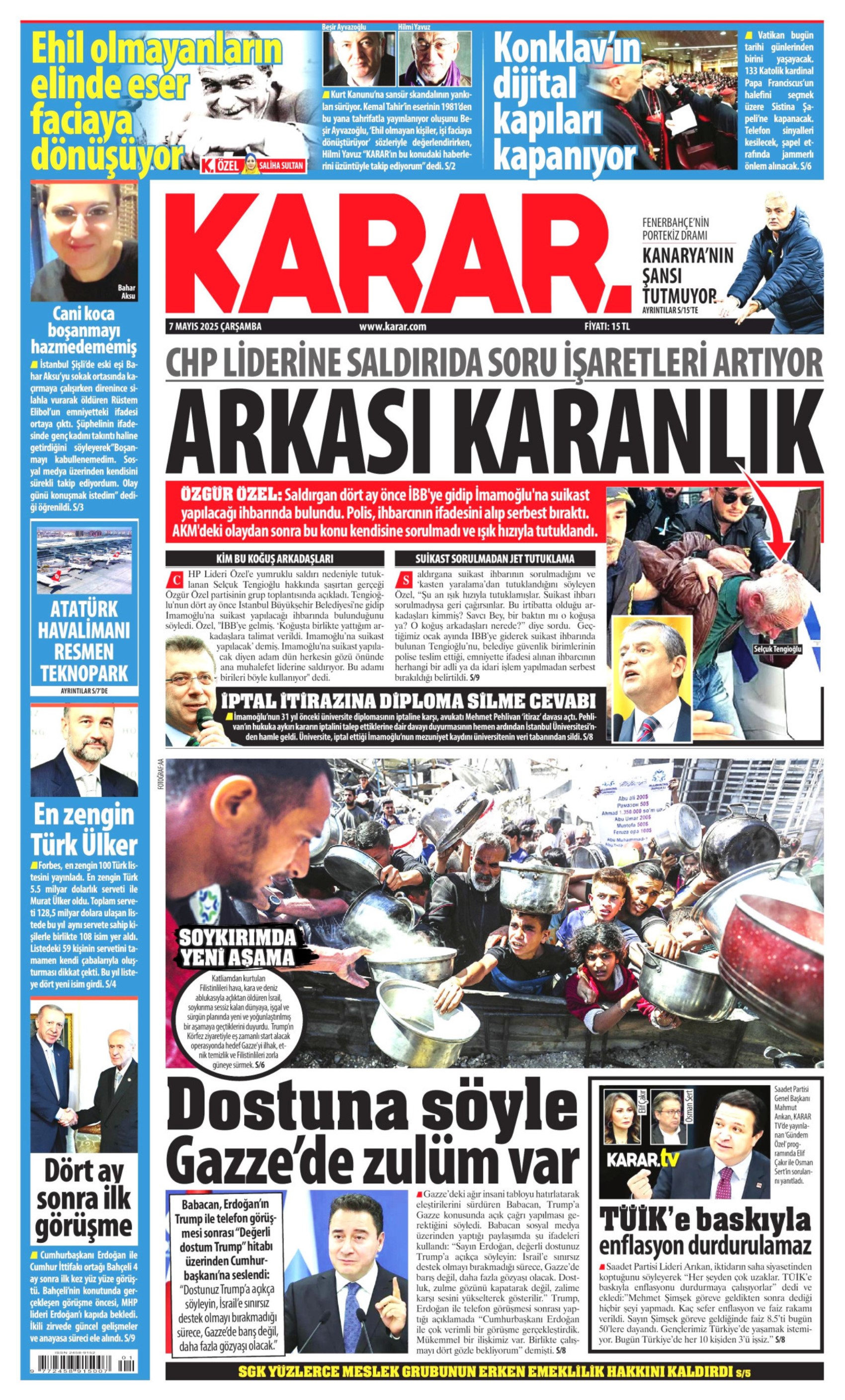 7 Mayıs 2025 gazete manşetleri: Gerici Yeni Akit’in hedefinde Deniz Gezmiş ve arkadaşları var!