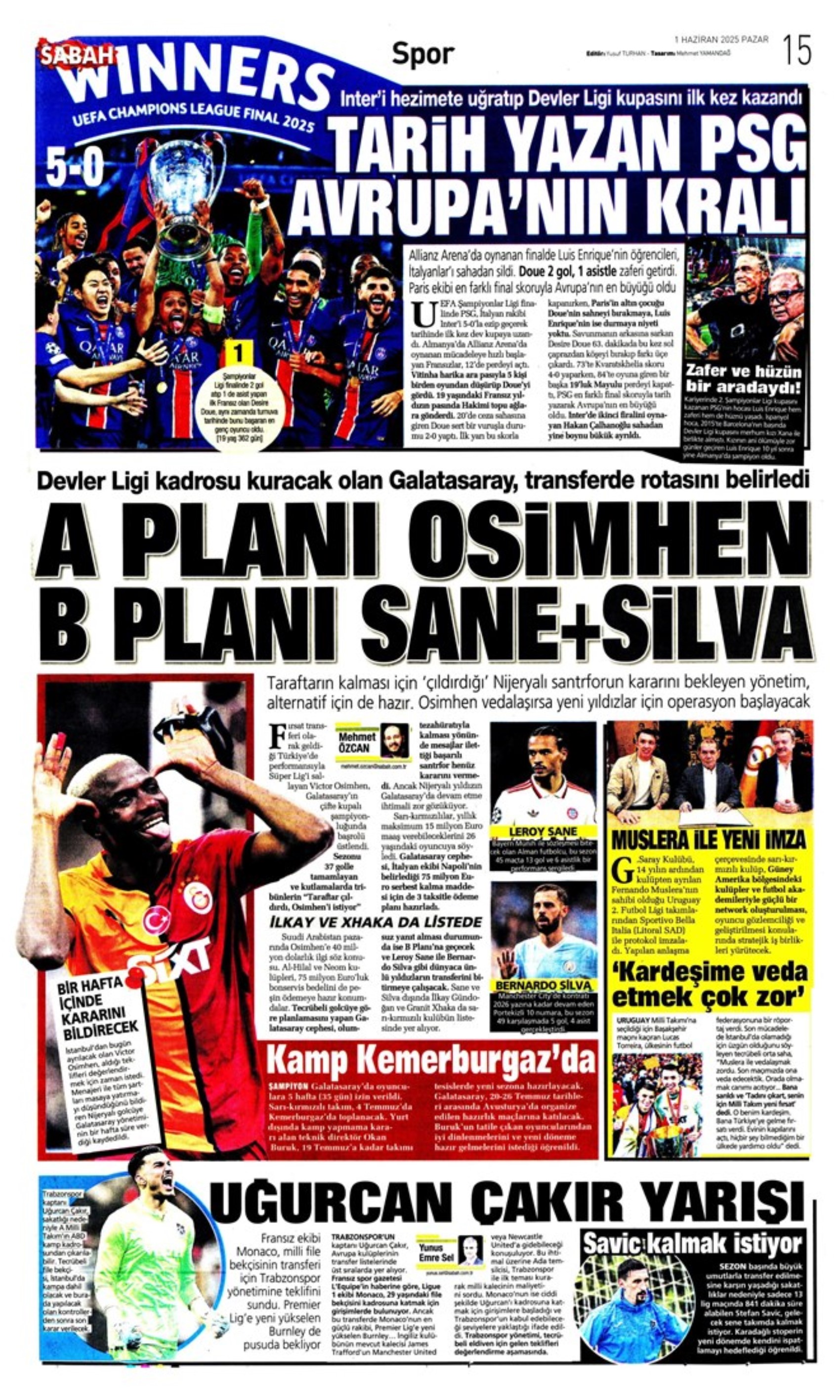 Sporda günün manşetleri... Galatasaray transferdeki rotasını belirledi: İlk temaslar kuruldu