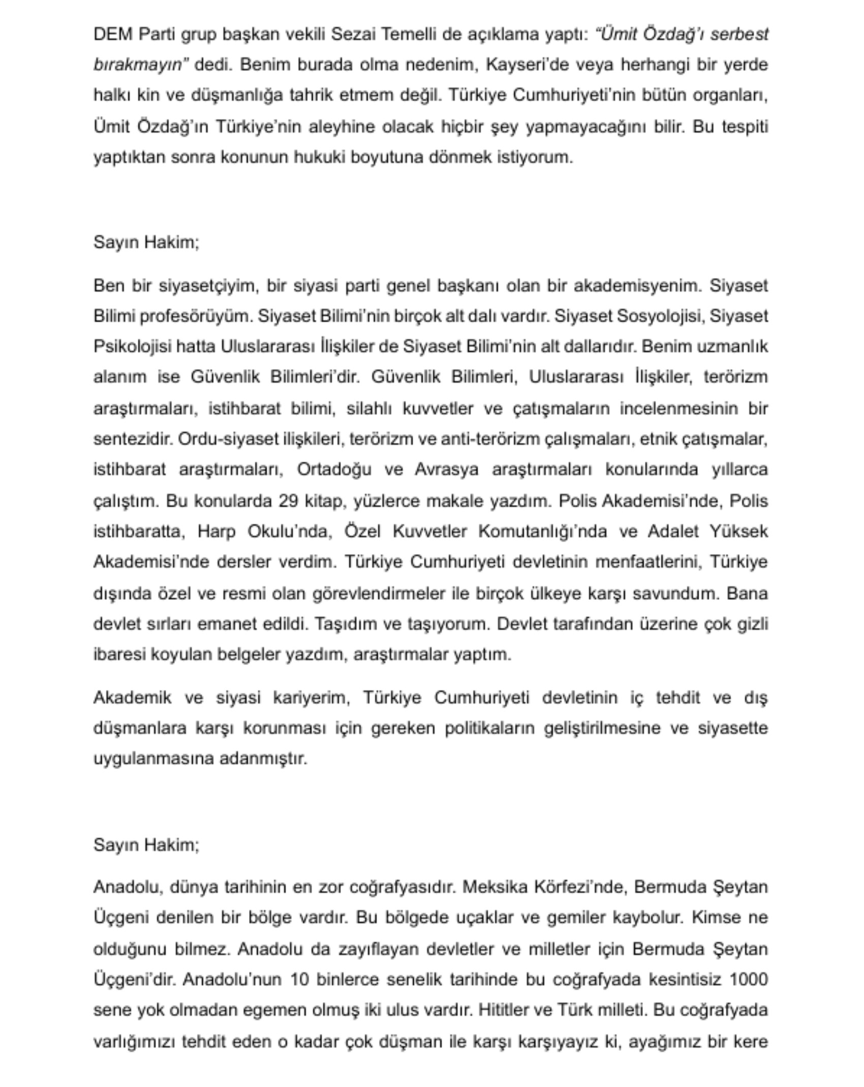 Ümit Özdağ 142 günün sonunda hakim karşısında! 'İmzasız, damgasız evrakla tutuklandım; hazır tutanak ise 17 gün sonra yollandı'