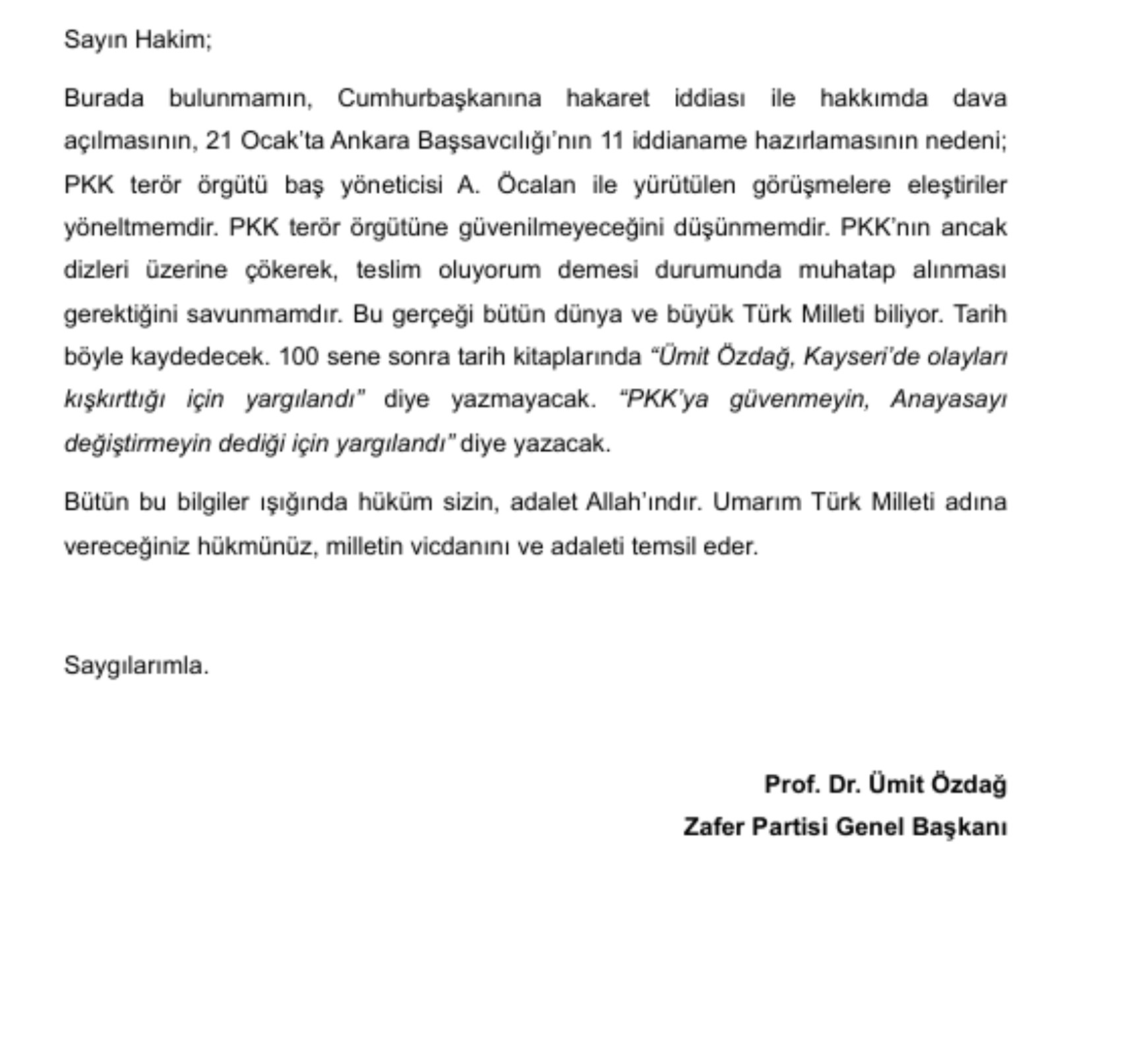 Ümit Özdağ 142 günün sonunda hakim karşısında! 'İmzasız, damgasız evrakla tutuklandım; hazır tutanak ise 17 gün sonra yollandı'