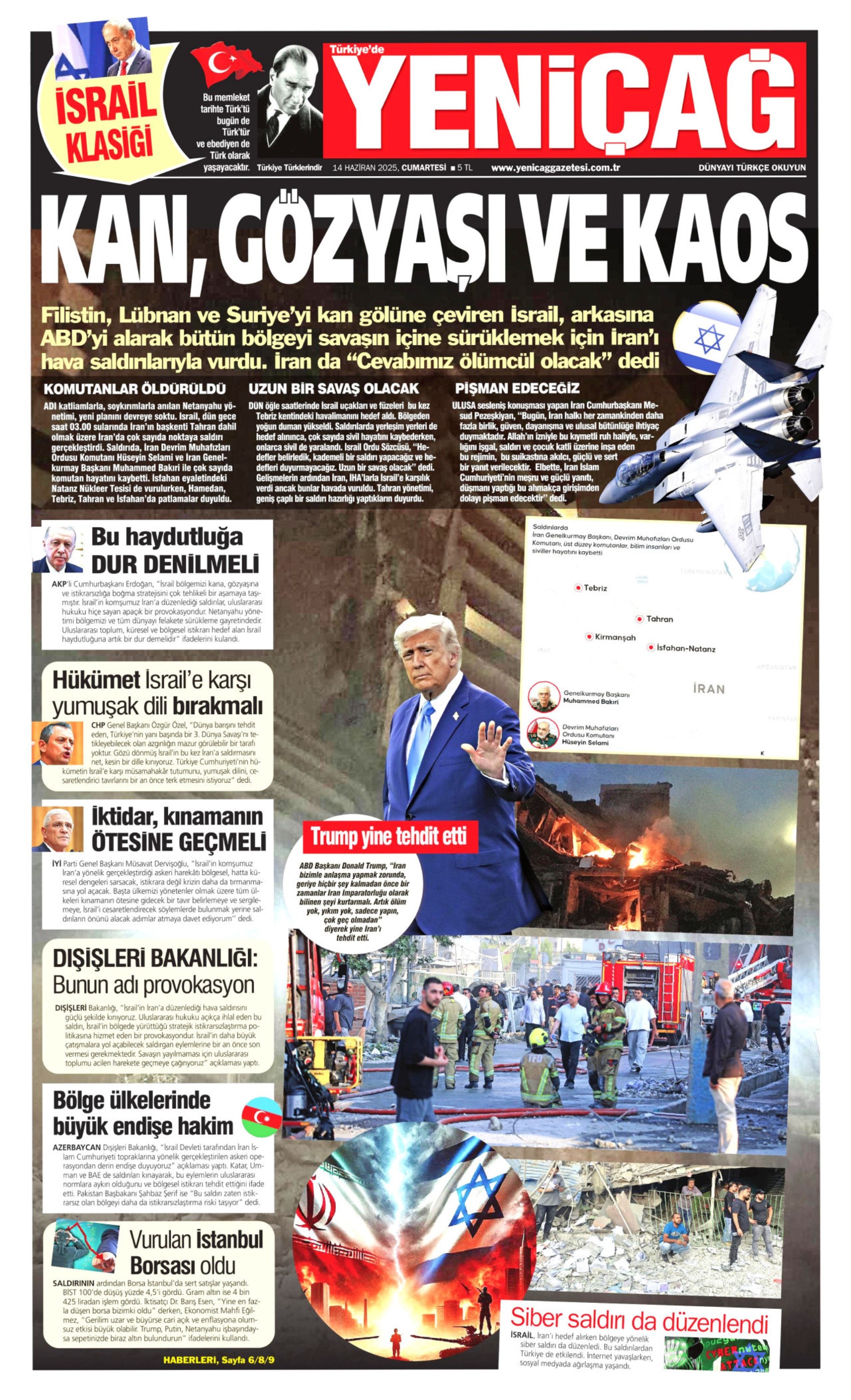 Ortadoğu'da tansiyon yine yükseldi: Gazeteler İsrail'in İran'a saldırılarını nasıl gördü? (14 Haziran 2025 gazete manşetleri)