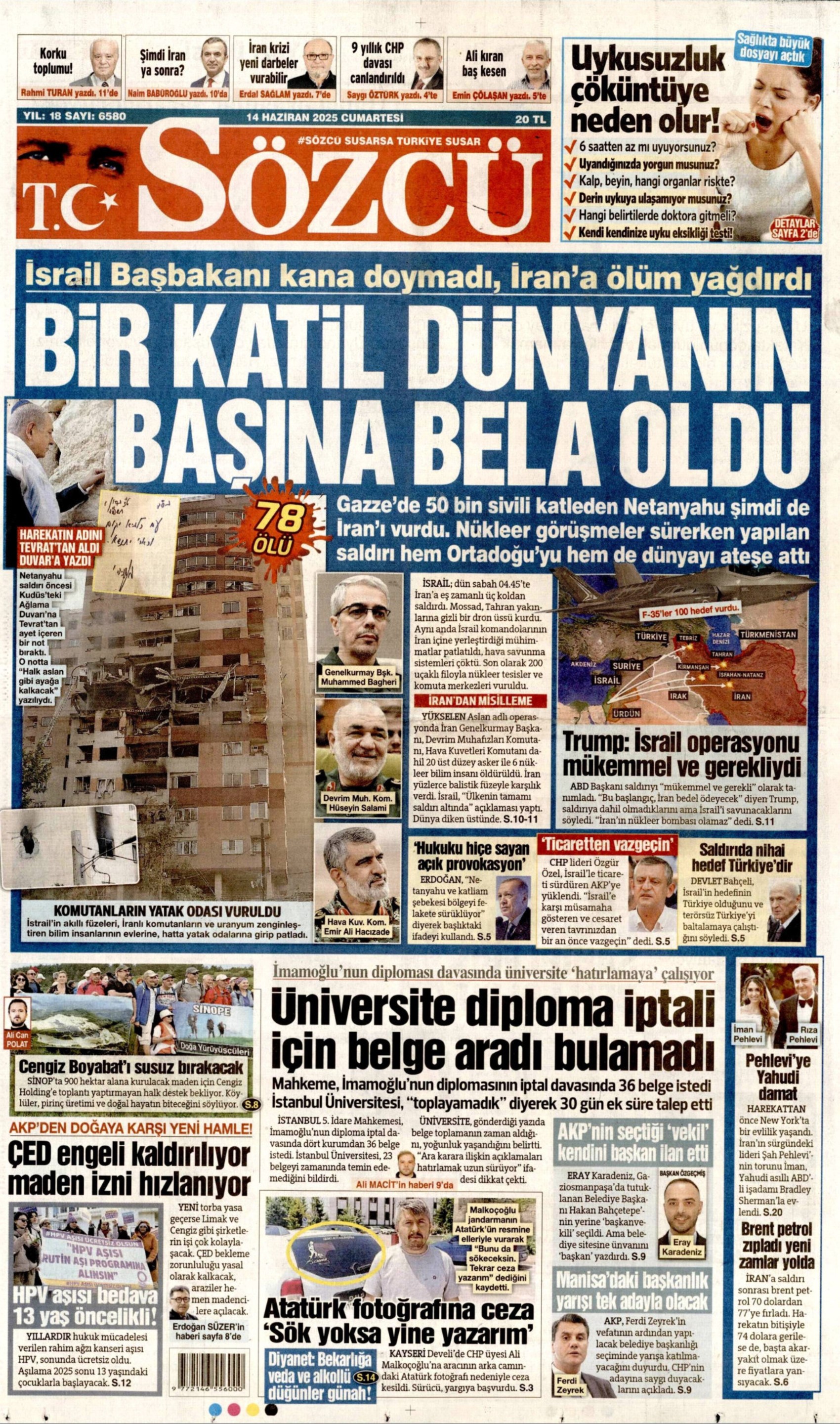 Ortadoğu'da tansiyon yine yükseldi: Gazeteler İsrail'in İran'a saldırılarını nasıl gördü? (14 Haziran 2025 gazete manşetleri)