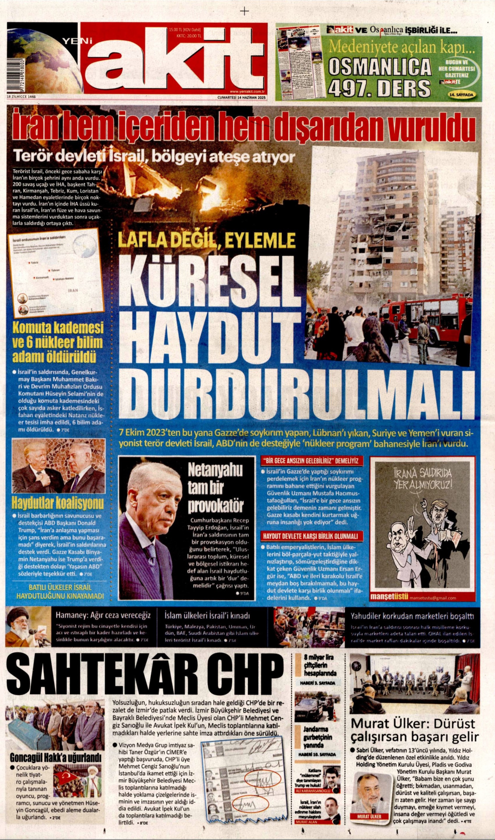 Ortadoğu'da tansiyon yine yükseldi: Gazeteler İsrail'in İran'a saldırılarını nasıl gördü? (14 Haziran 2025 gazete manşetleri)
