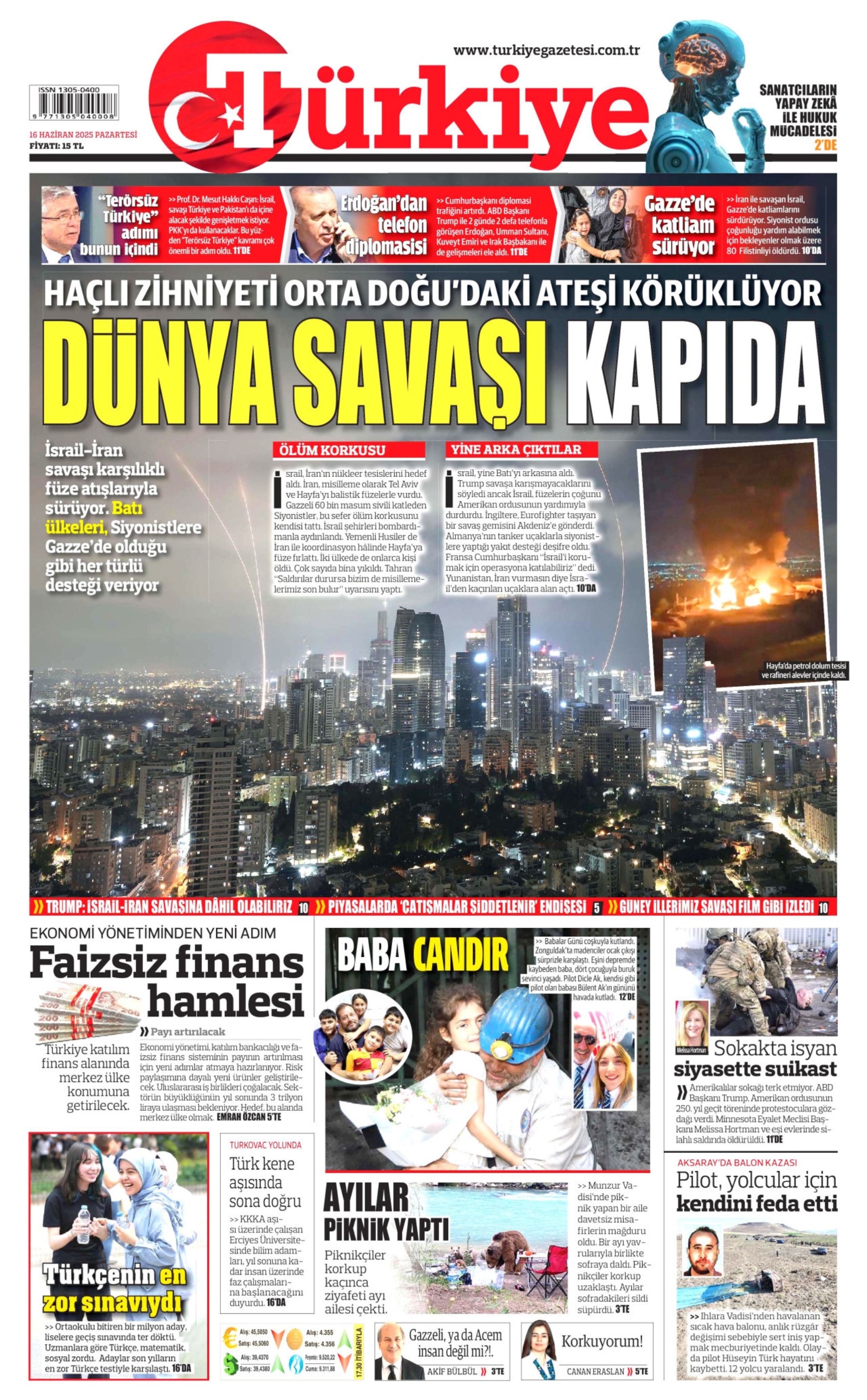 16 Haziran 2025 gazete manşetleri