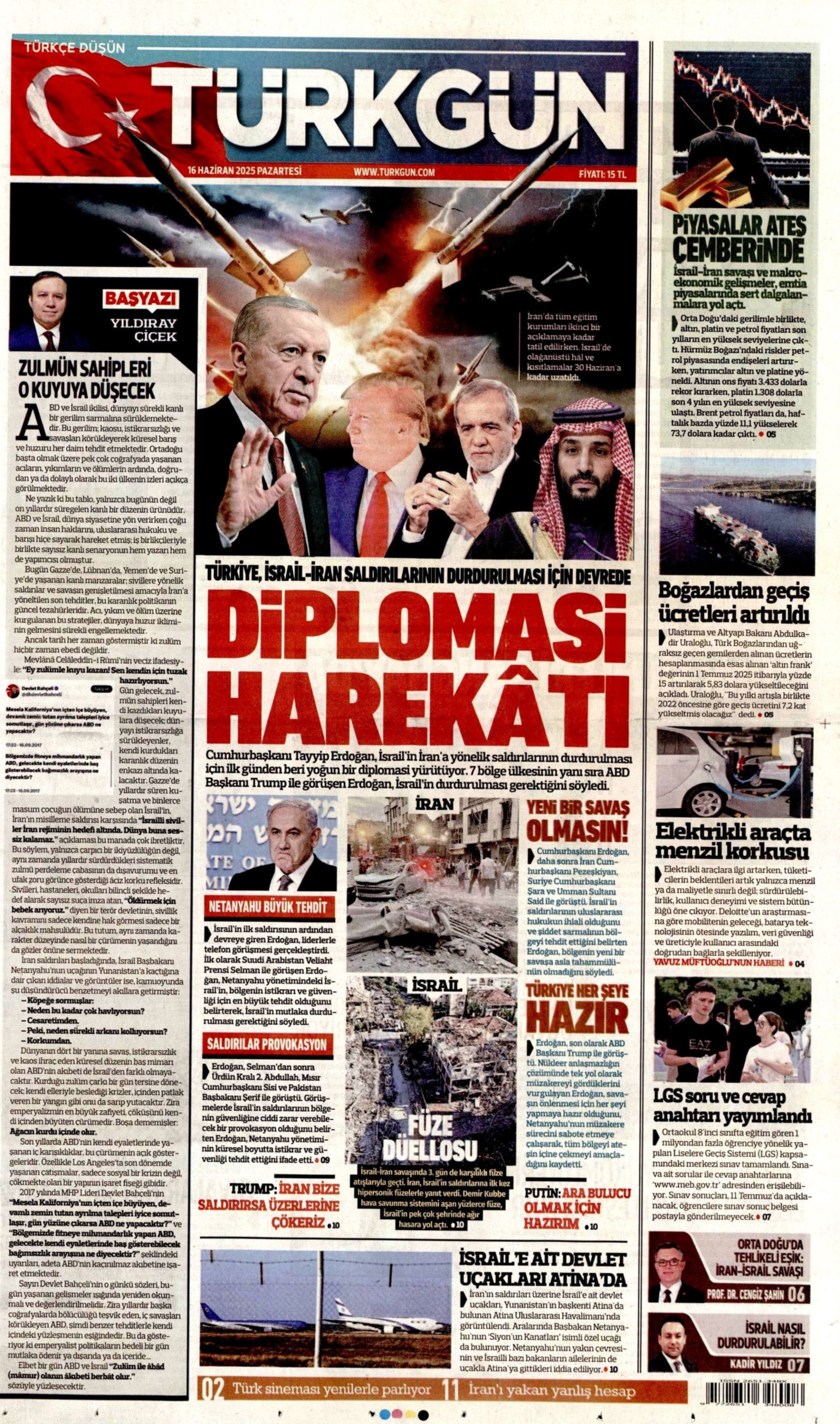 16 Haziran 2025 gazete manşetleri