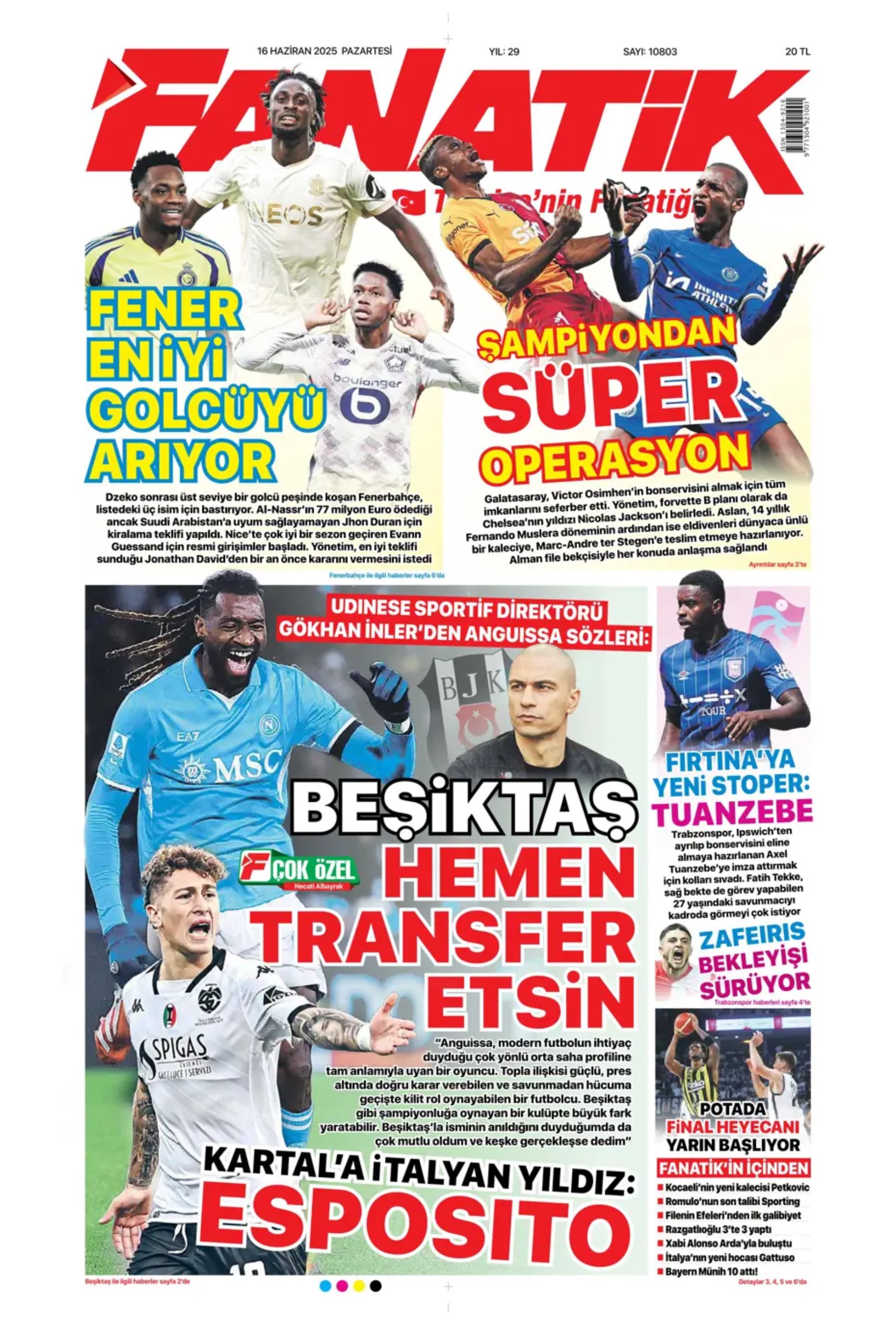 Sporda günün manşetleri: Galatasaray Osimhen'in alternatifini buldu