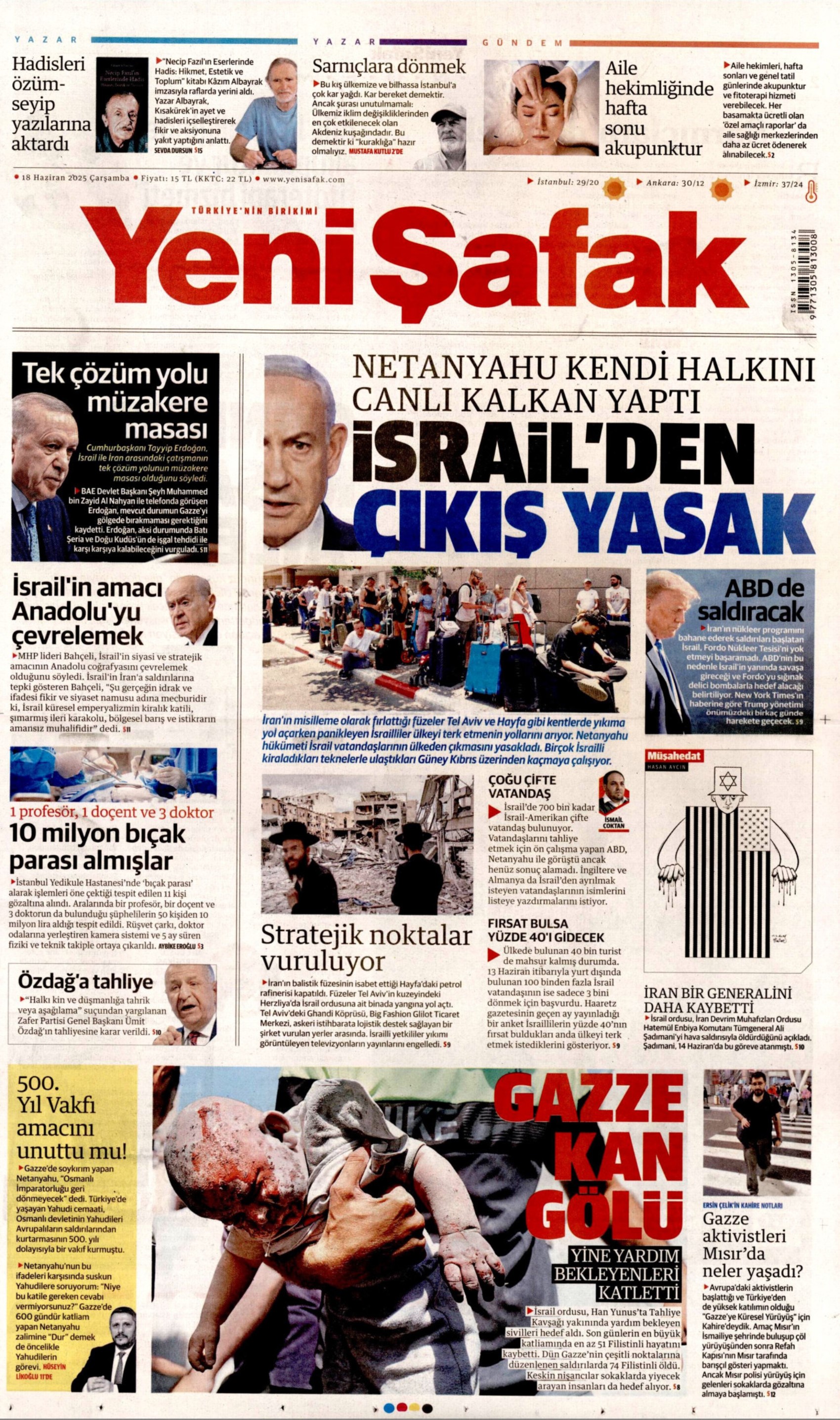 18 Haziran 2025 gazete manşetleri: Gazeteler, Ümit Özdağ'ın tahliyesini nasıl gördü?