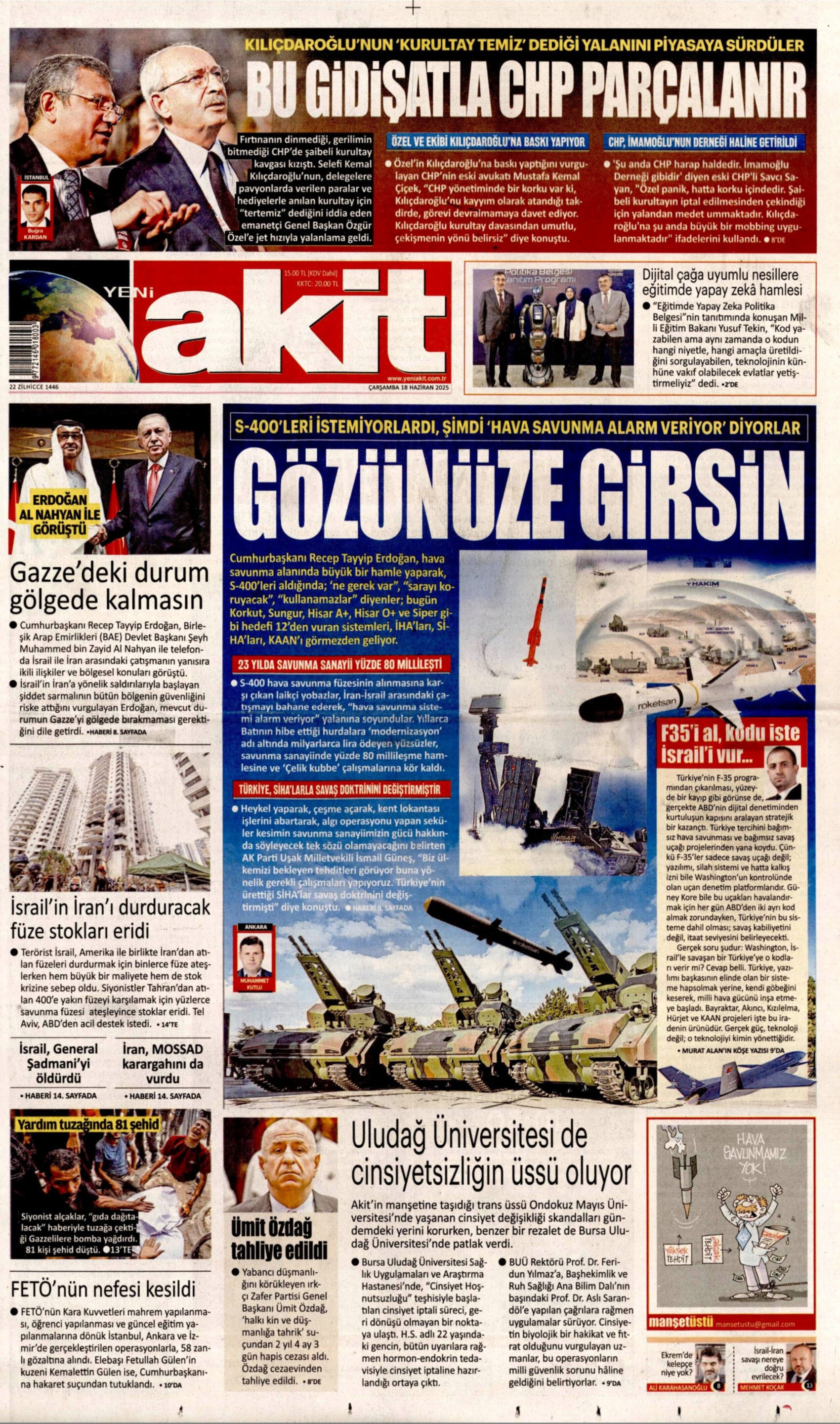 18 Haziran 2025 gazete manşetleri: Gazeteler, Ümit Özdağ'ın tahliyesini nasıl gördü?