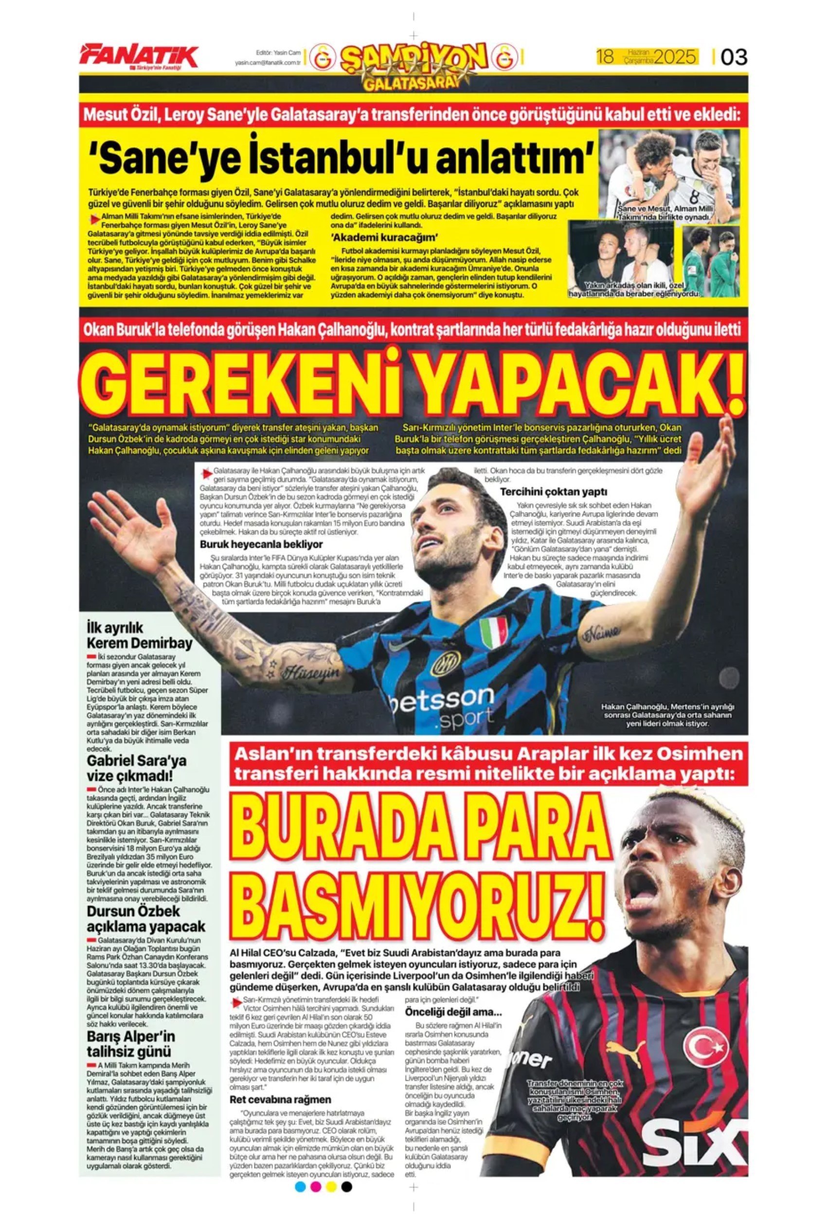 Sporda günün manşetleri... Transferde büyük derbi, Osimhen imzayı atıyor: O isimler istifalarını verdi