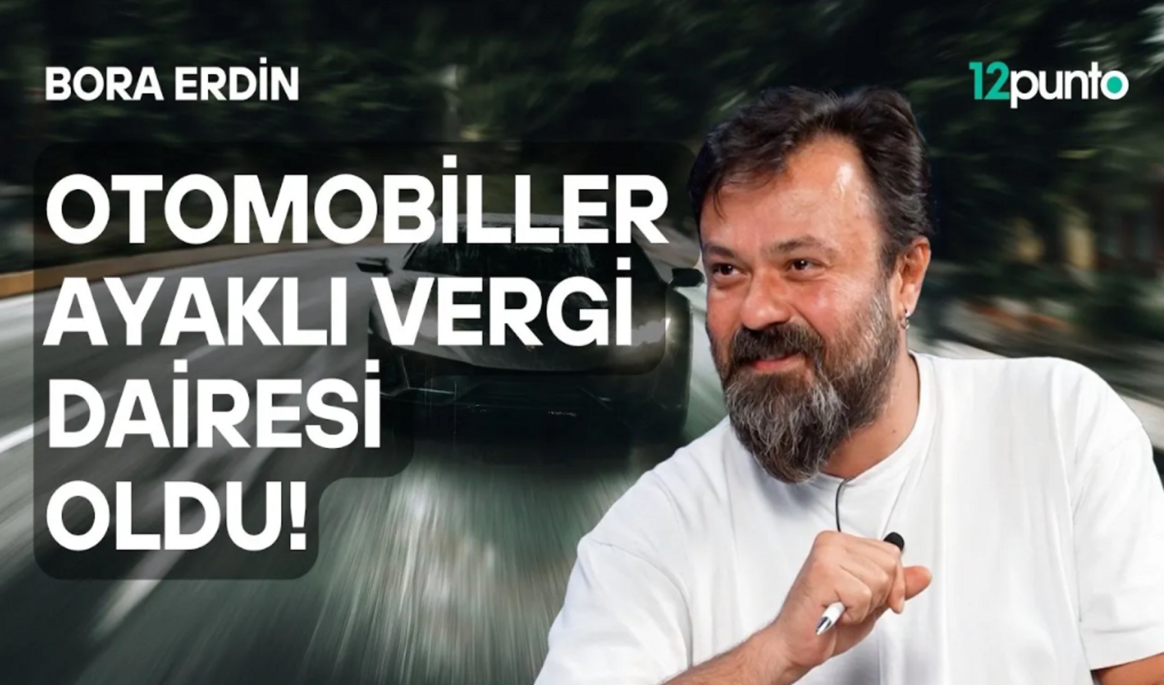 Otomobil almak hayal oldu! Bora Erdin anlatıyor