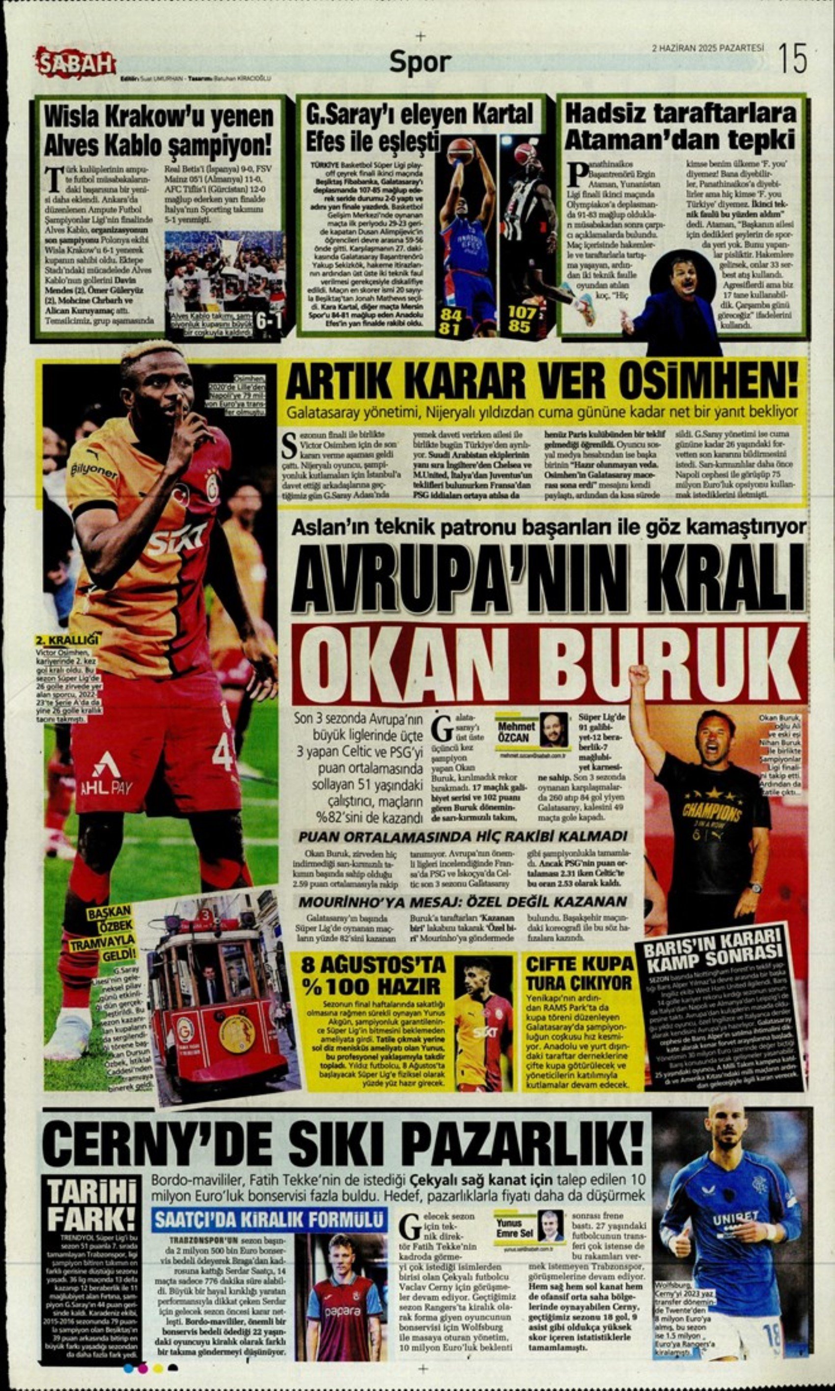 Sporda günün manşetleri: İtalyan basınından Osimhen iddiası: 'Galatasaray'ı unutmamak lazım'