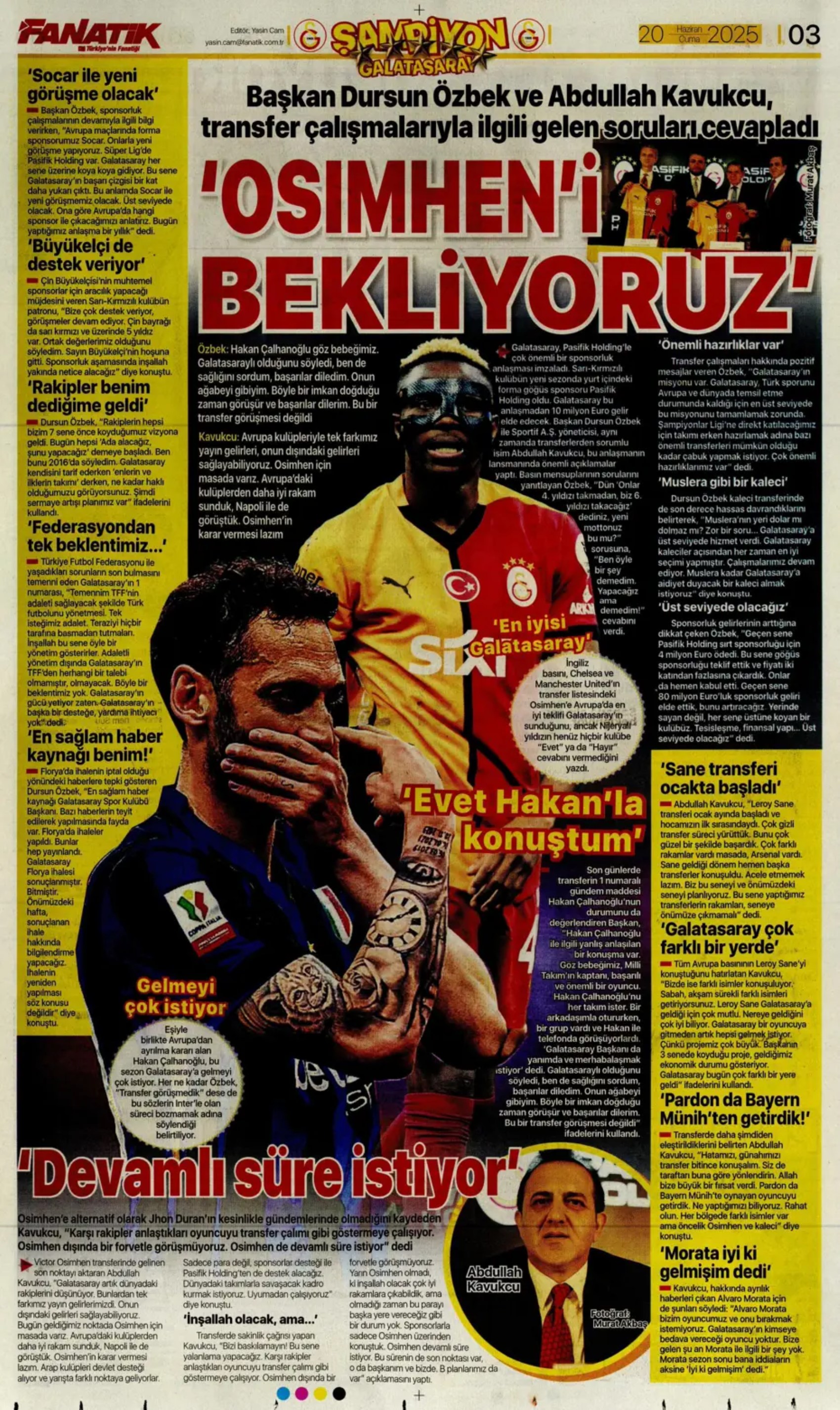 Sporda günün manşetleri... Transfer sorusunu yanıtladı: 'Osimhen'i bekliyoruz'