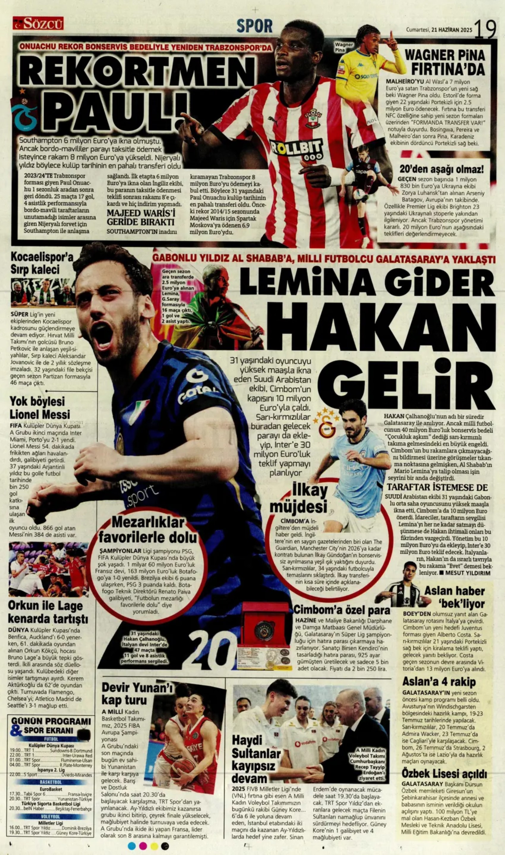 Sporda günün manşetleri... Hakan Çalhanoğlu masada, Osimhen'de karar haftası: Fenerbahçe Brezilyalı yıldızı renklerine katıyor
