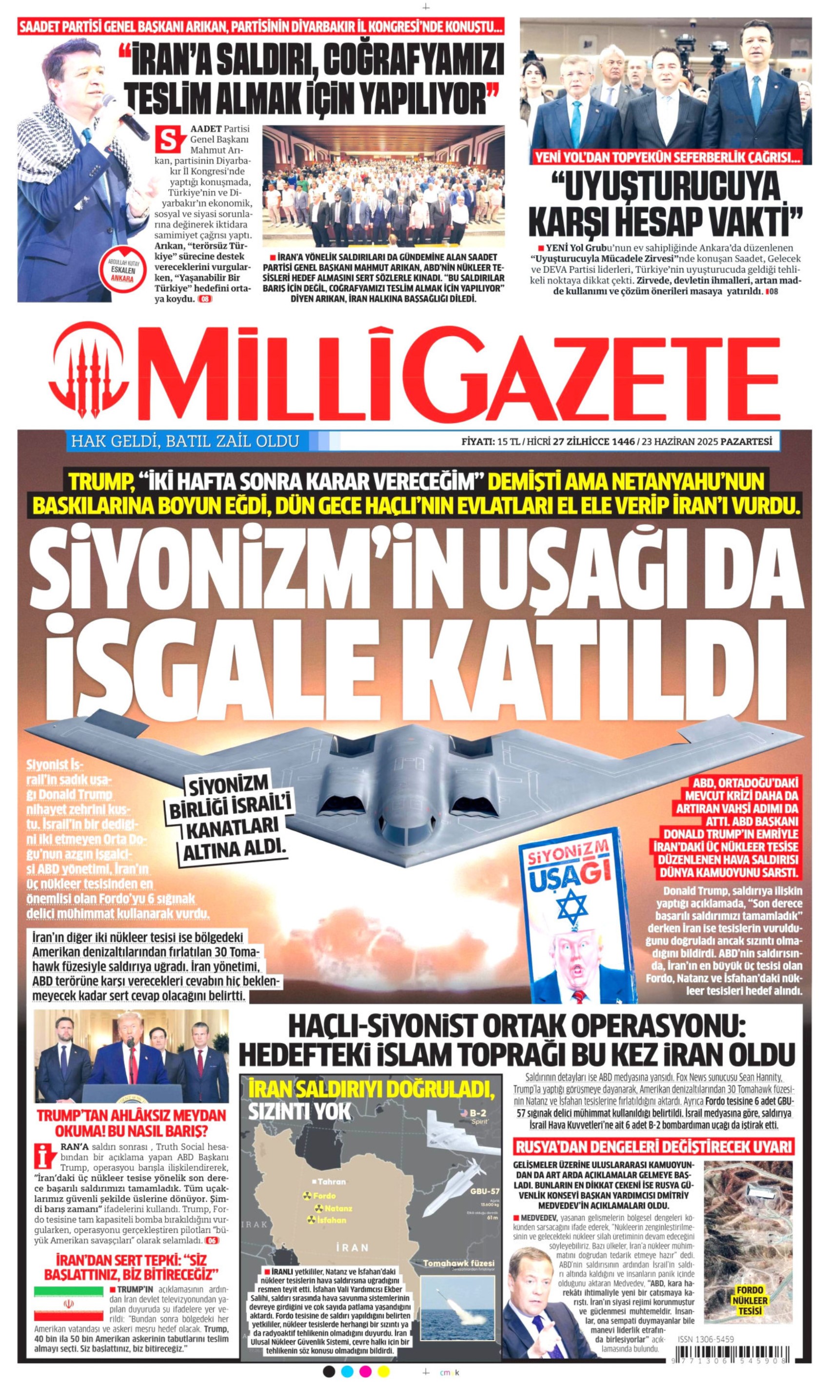 23 Haziran 2024 gazete manşetleri: Gazeteler, ABD'nin İsrail - İran savaşına girmesini nasıl gördü?