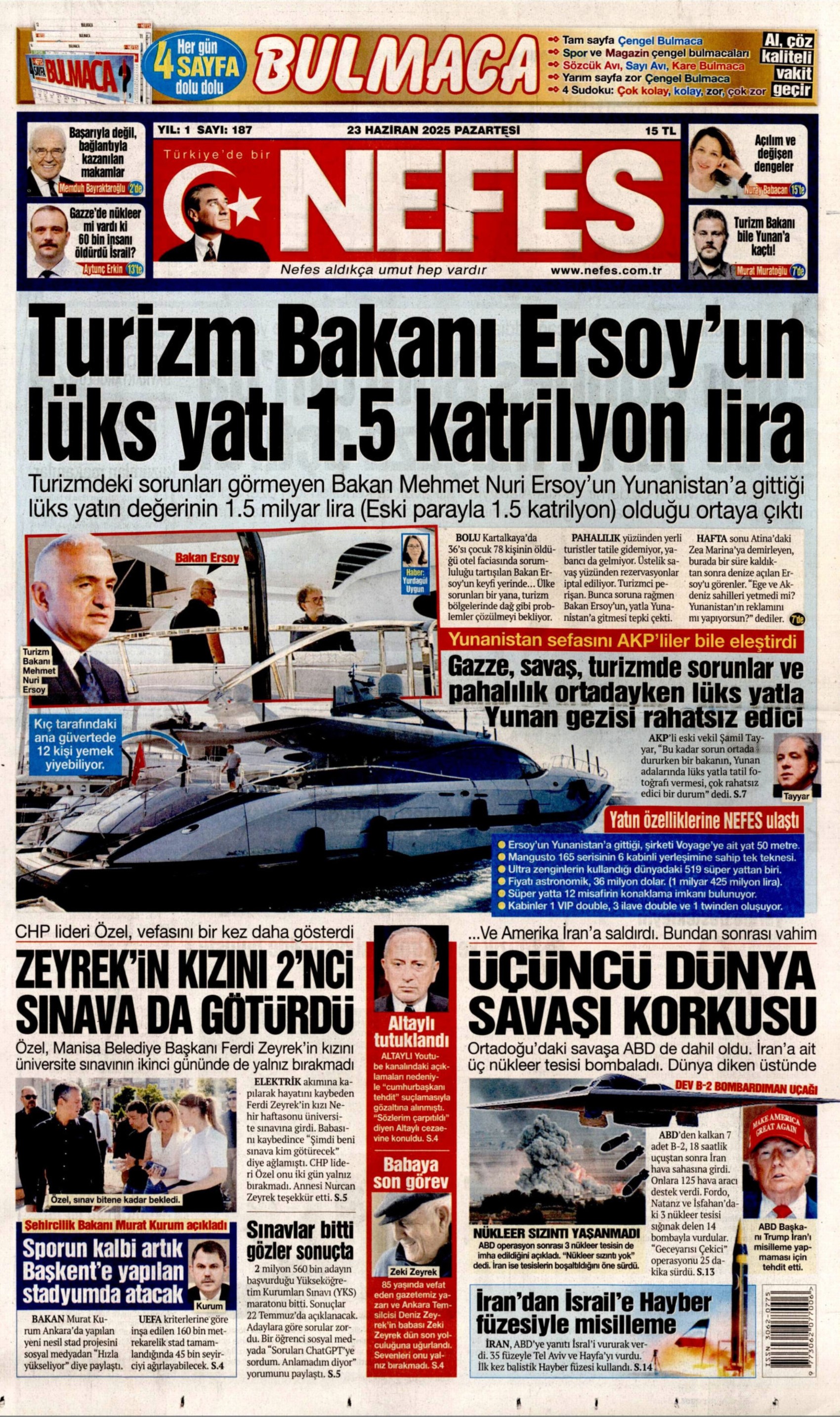 23 Haziran 2024 gazete manşetleri: Gazeteler, ABD'nin İsrail - İran savaşına girmesini nasıl gördü?