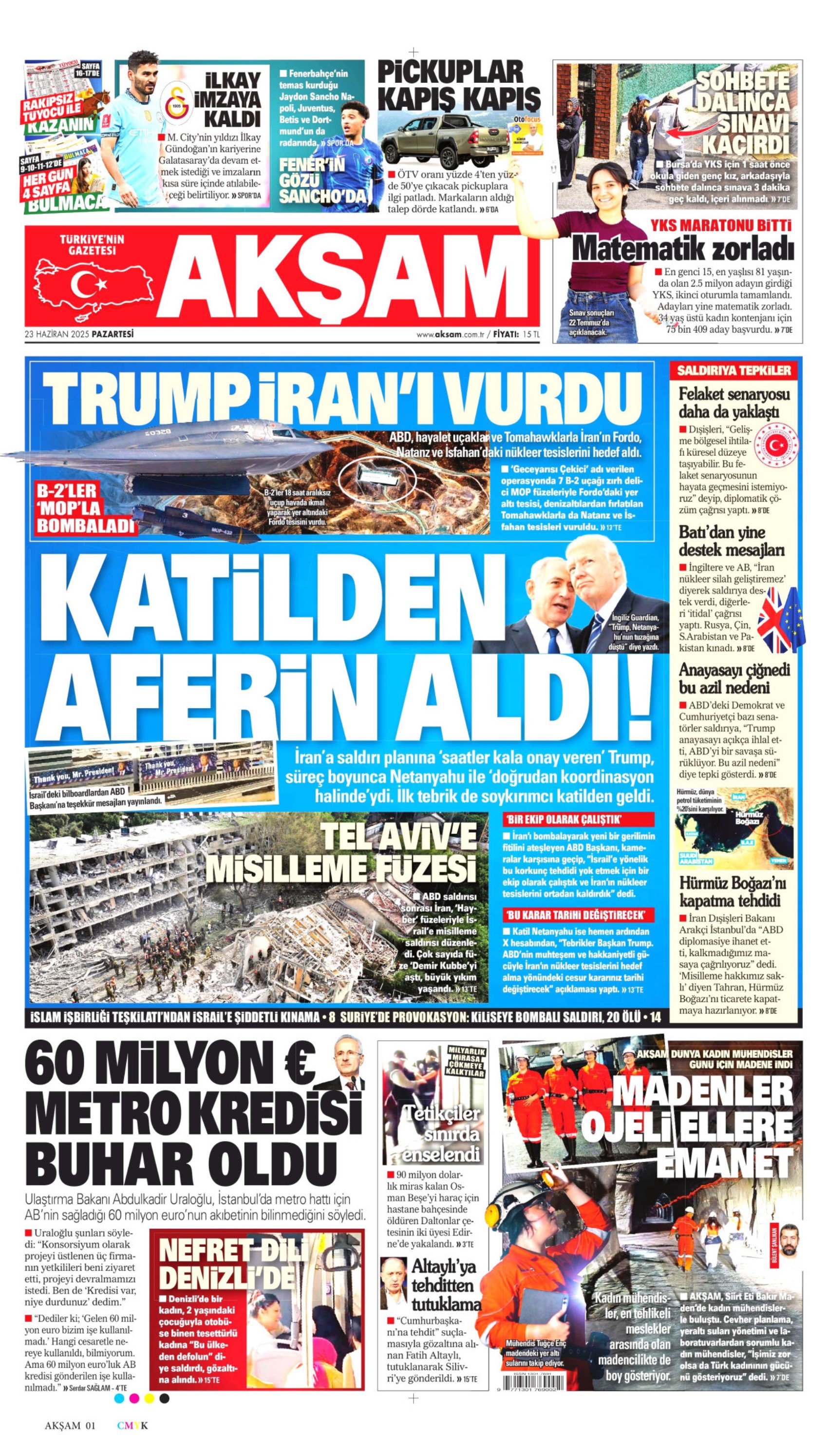23 Haziran 2024 gazete manşetleri: Gazeteler, ABD'nin İsrail - İran savaşına girmesini nasıl gördü?