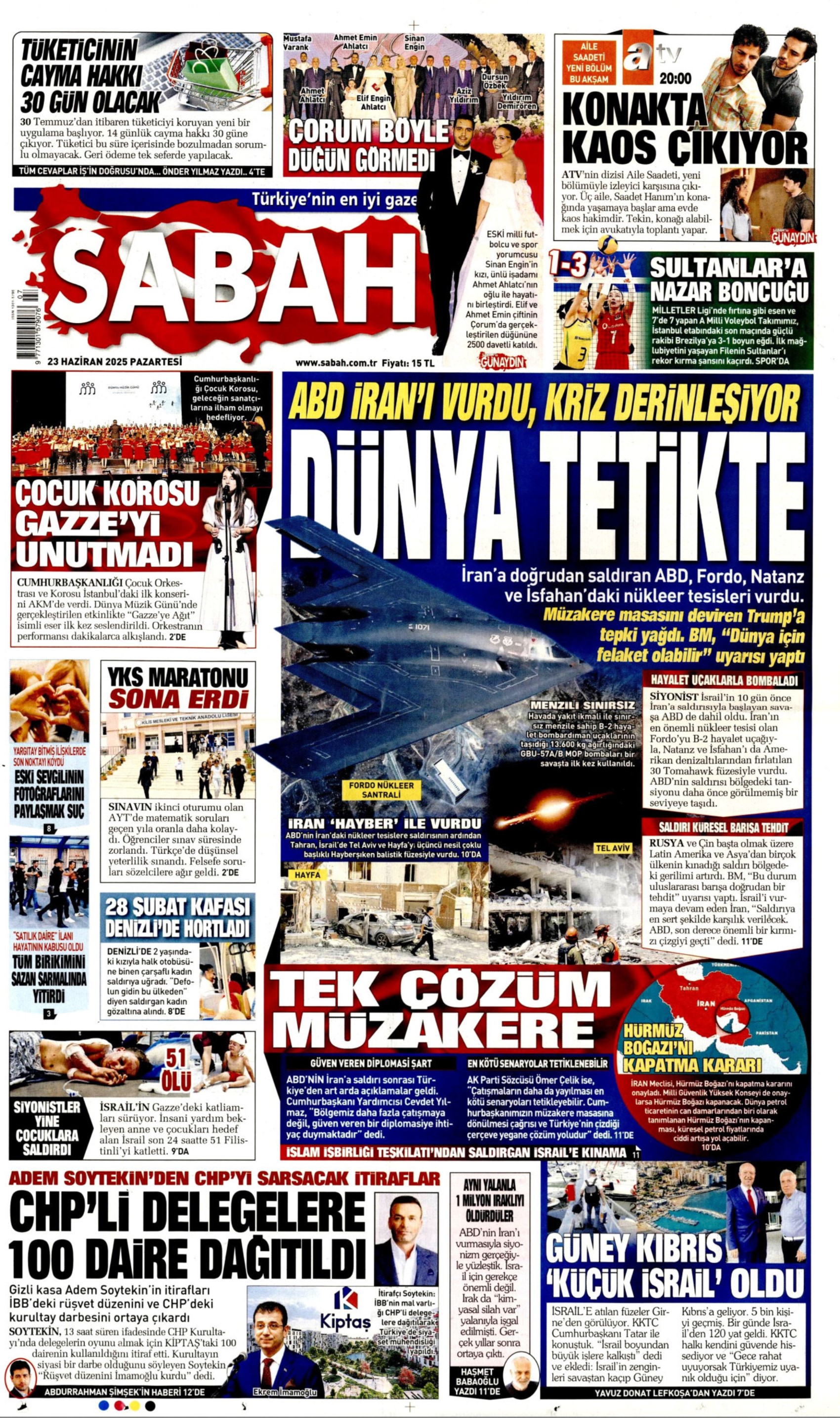23 Haziran 2024 gazete manşetleri: Gazeteler, ABD'nin İsrail - İran savaşına girmesini nasıl gördü?