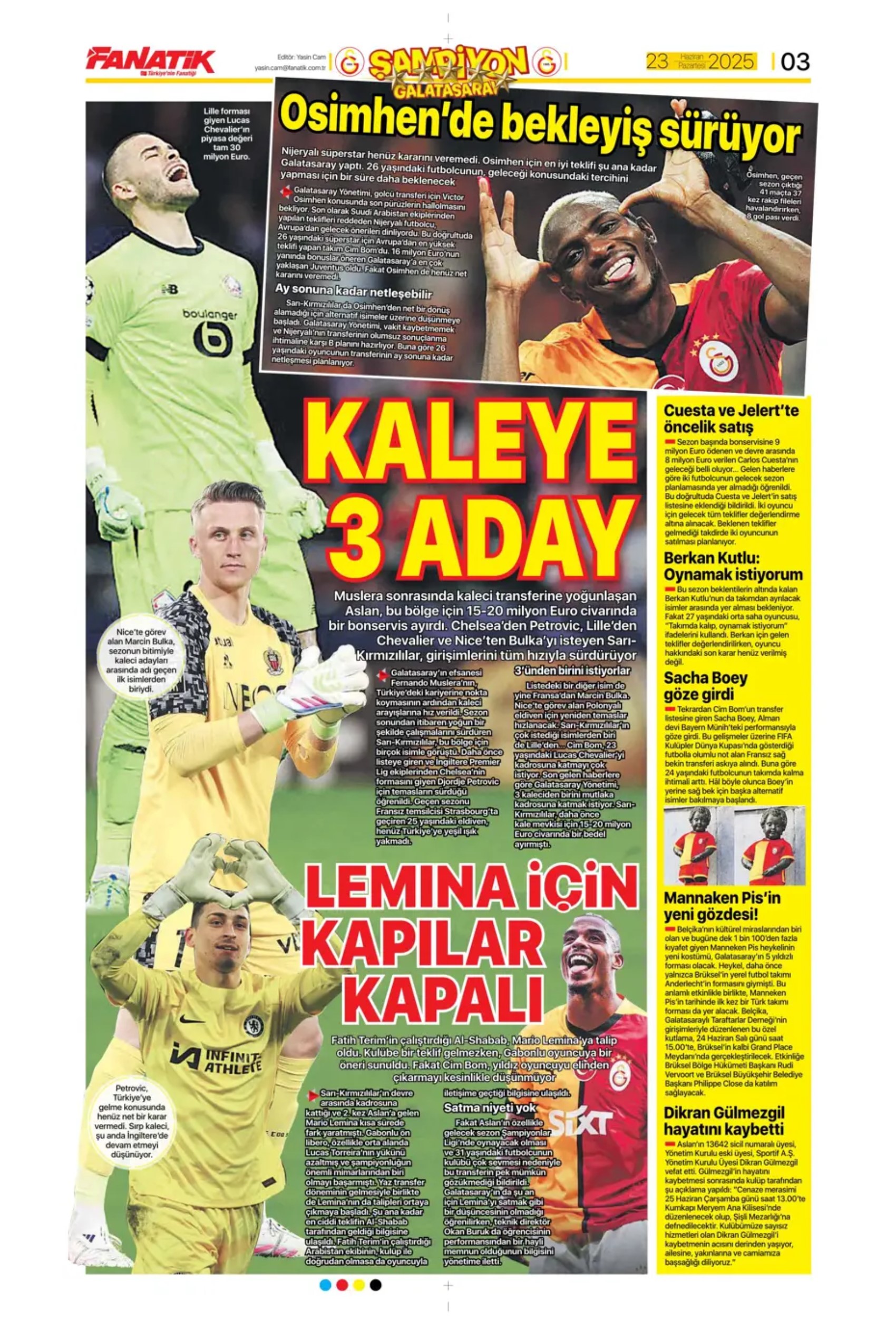 Sporda günün manşetleri... Jadon Sancho'ya sıcak temas: Kaleci için 3 aday