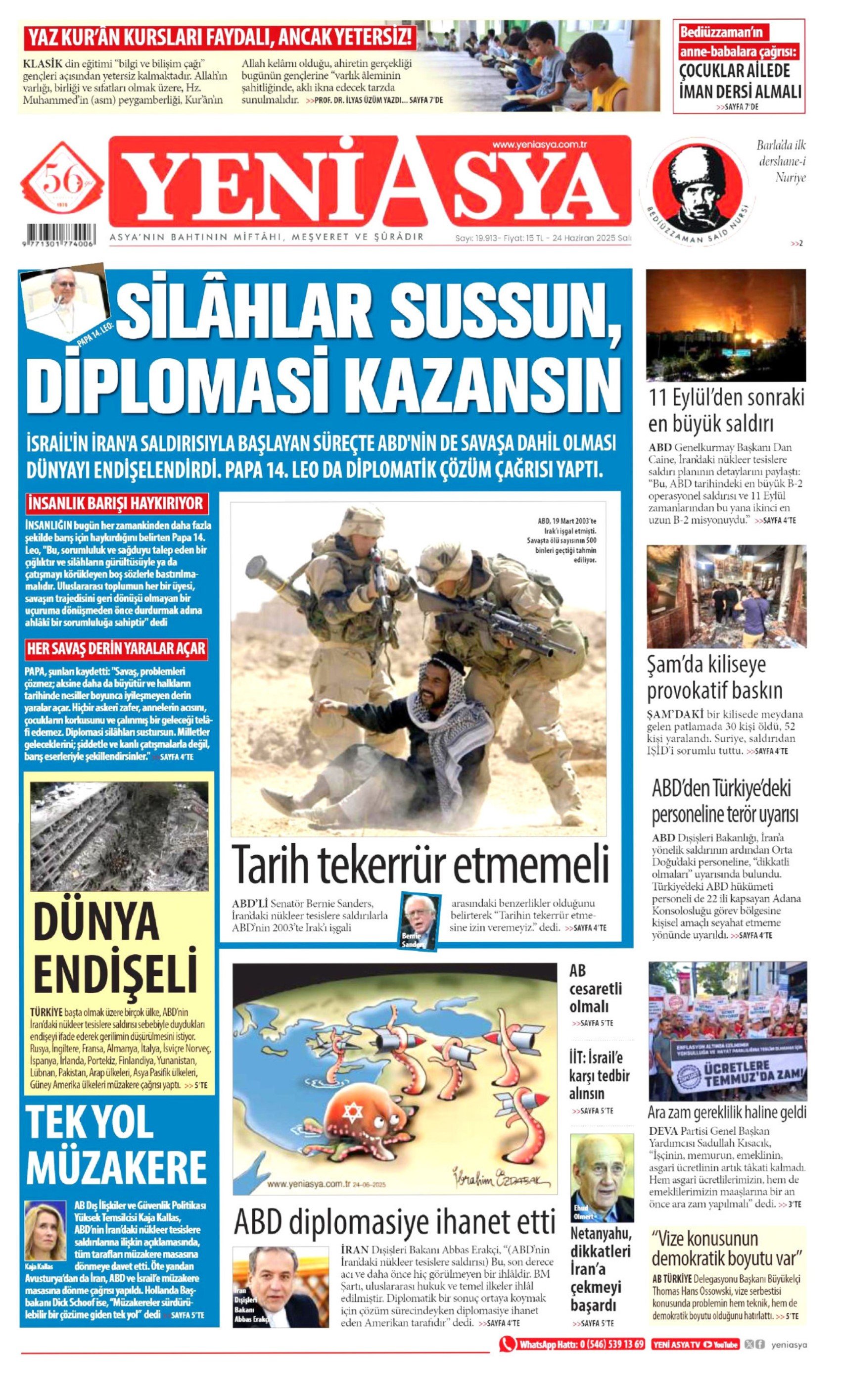 24 Haziran 2025 gazete manşetleri... Orta Doğu'da tansiyon yüksek: 'Kuşatılıyoruz'