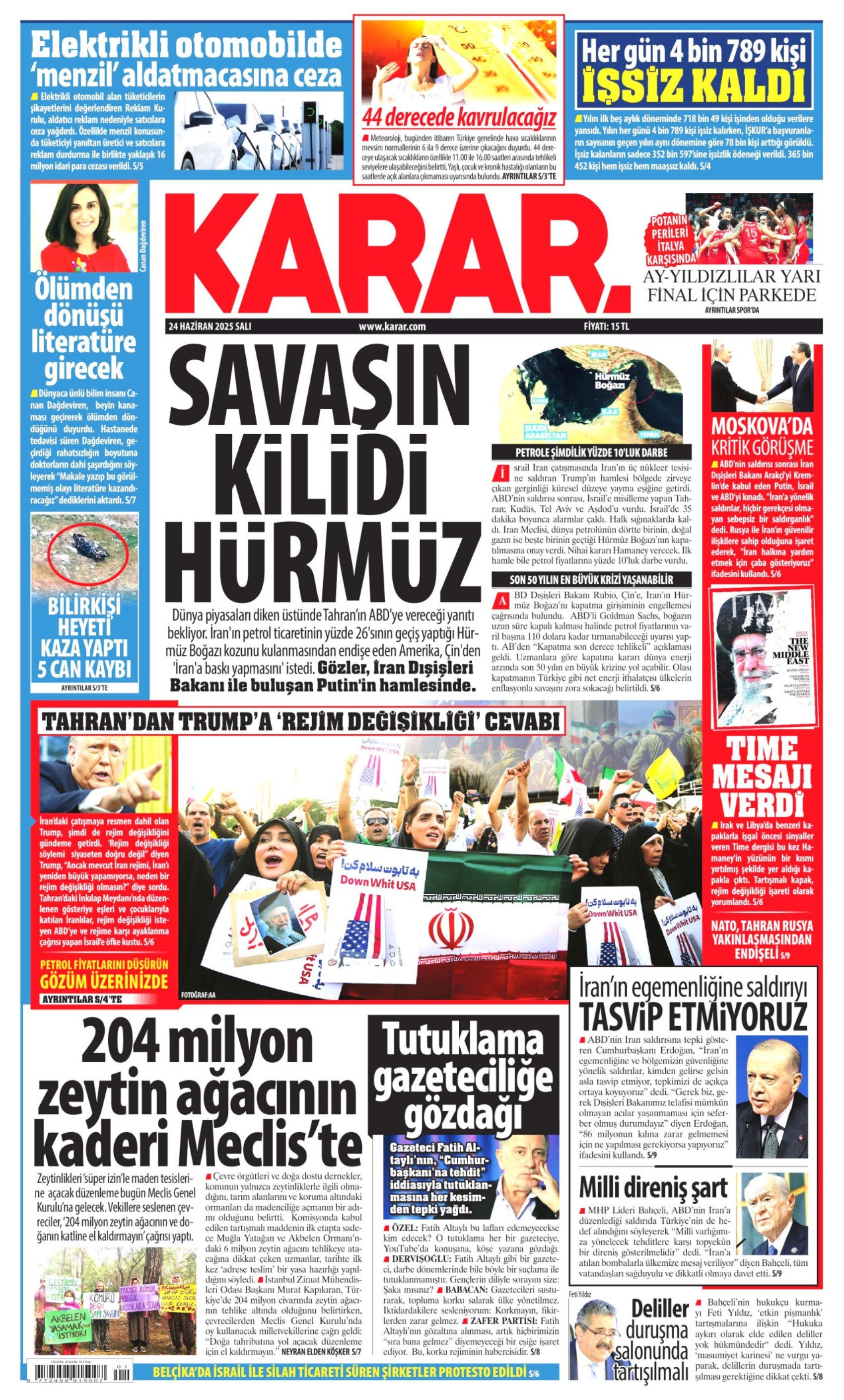 24 Haziran 2025 gazete manşetleri... Orta Doğu'da tansiyon yüksek: 'Kuşatılıyoruz'