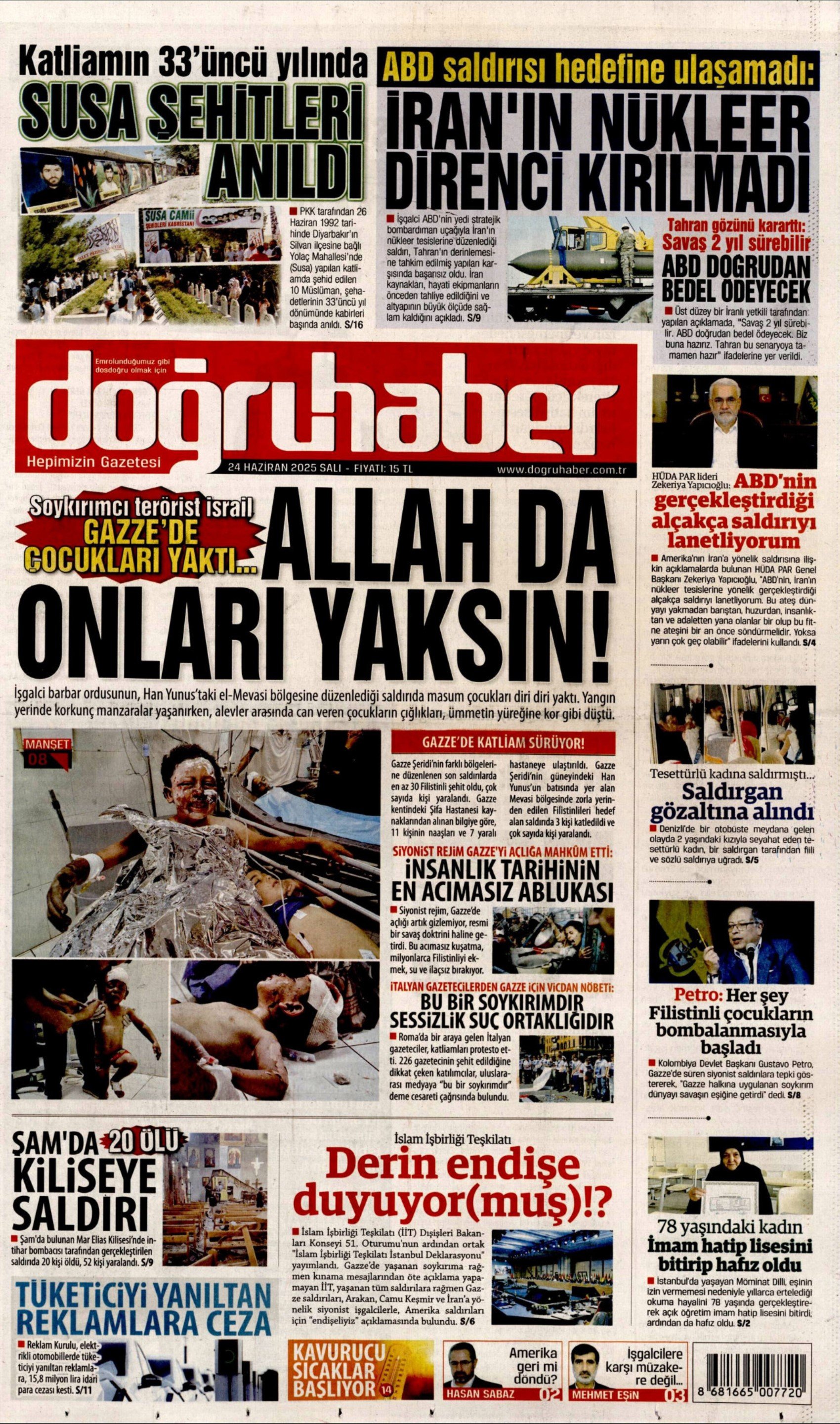 24 Haziran 2025 gazete manşetleri... Orta Doğu'da tansiyon yüksek: 'Kuşatılıyoruz'