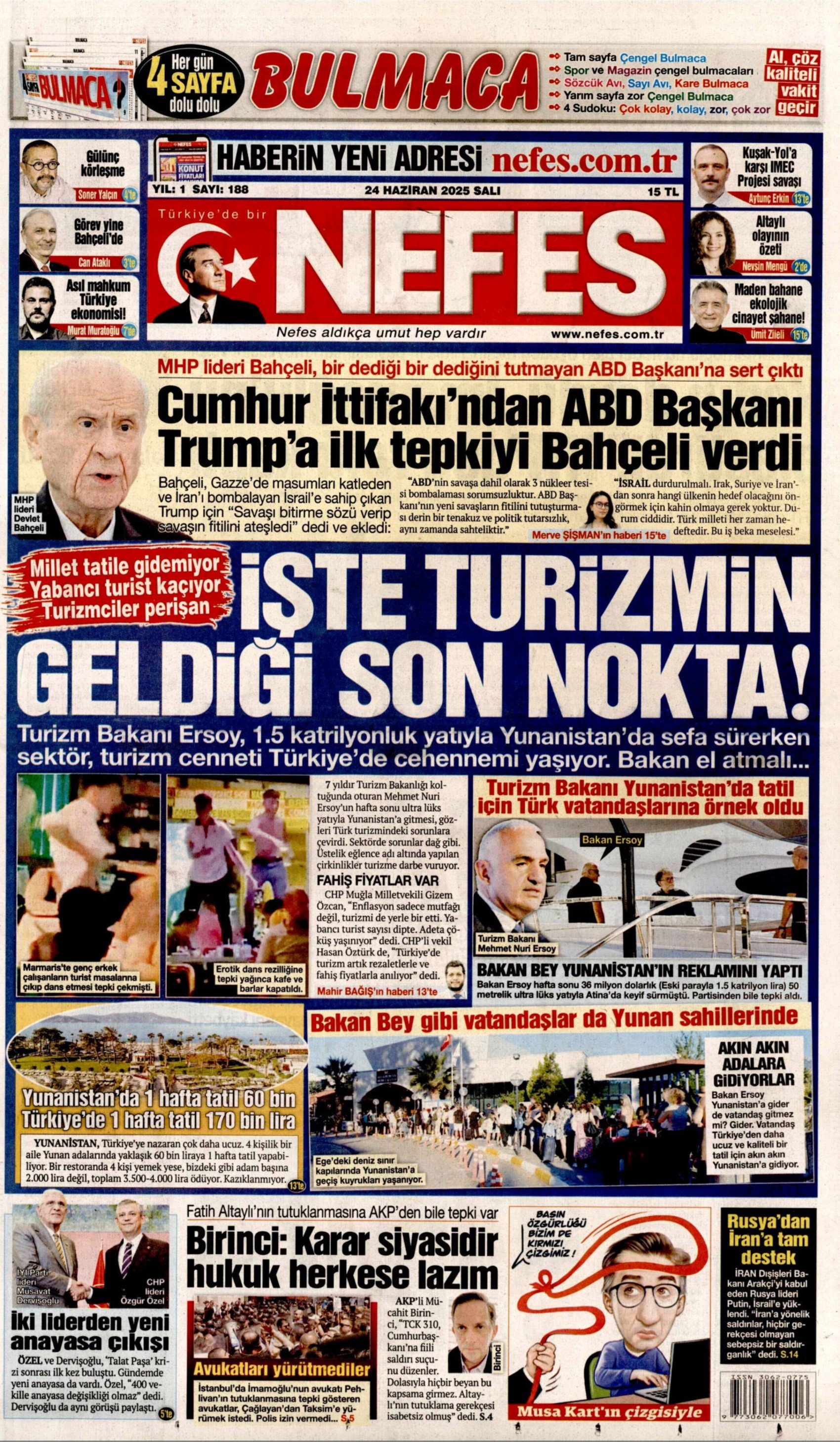 24 Haziran 2025 gazete manşetleri... Orta Doğu'da tansiyon yüksek: 'Kuşatılıyoruz'