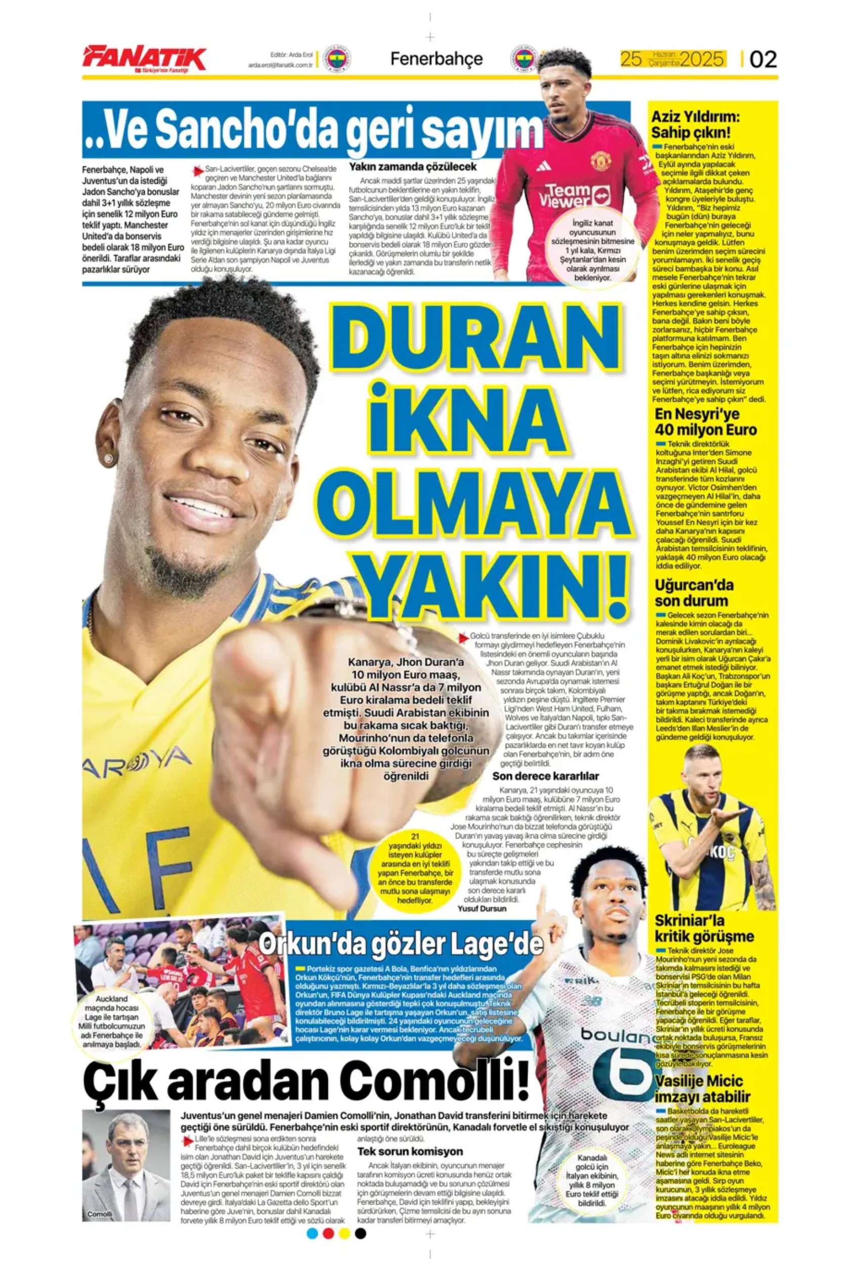 Sporda günün manşetleri: Fenerbahçe'de 1 Temmuz hazırlığı: İngiliz anahtarı Jadon Sancho geliyor