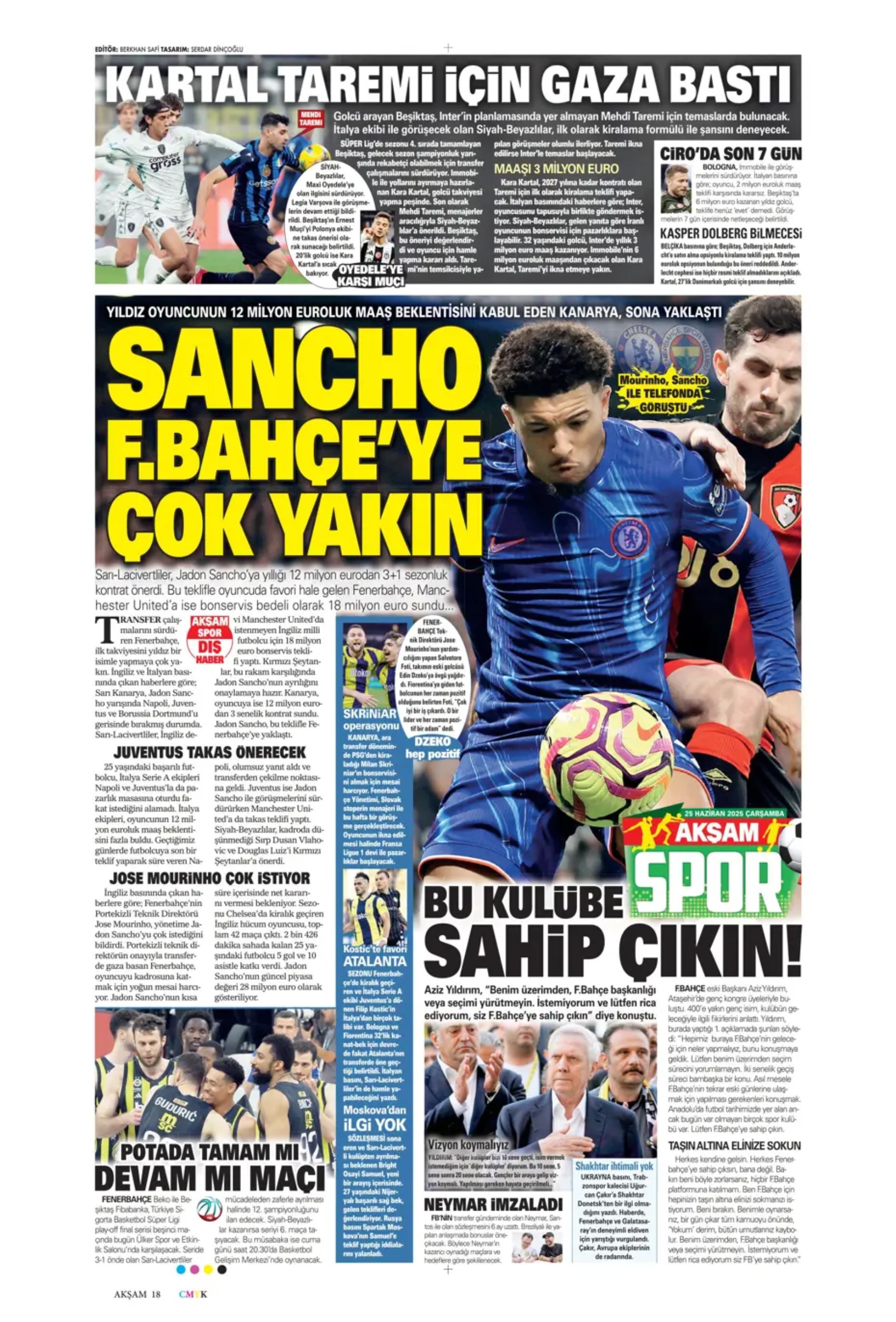 Sporda günün manşetleri: Fenerbahçe'de 1 Temmuz hazırlığı: İngiliz anahtarı Jadon Sancho geliyor