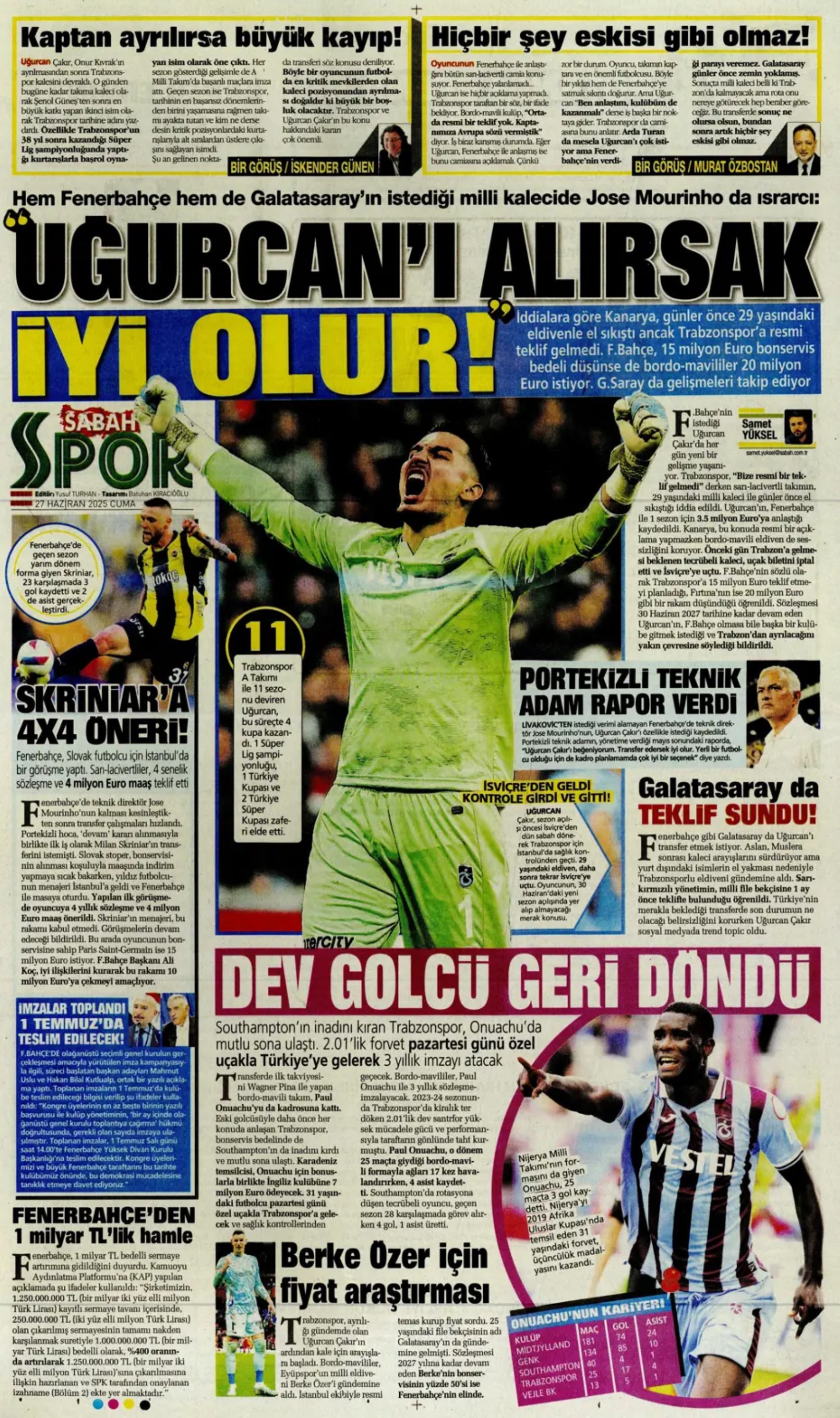 Sporda günün manşetleri... Galatasaray'a Osimhen müjdesi: Uğurcan Çakır'da sıcak saatler!