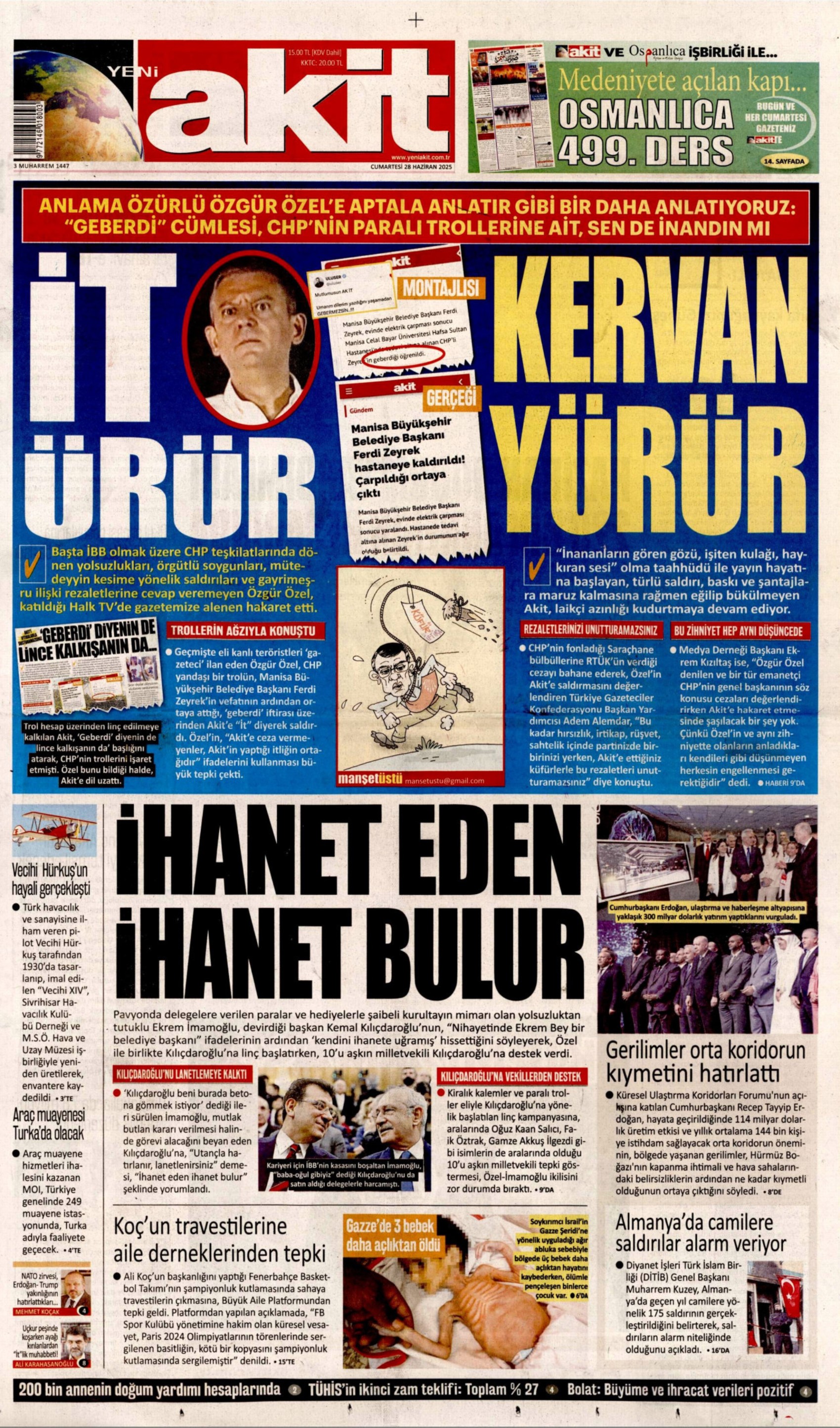 Gazete manşetleri: 3 CHP'linin görüşme trafiğinin detayları belli oldu