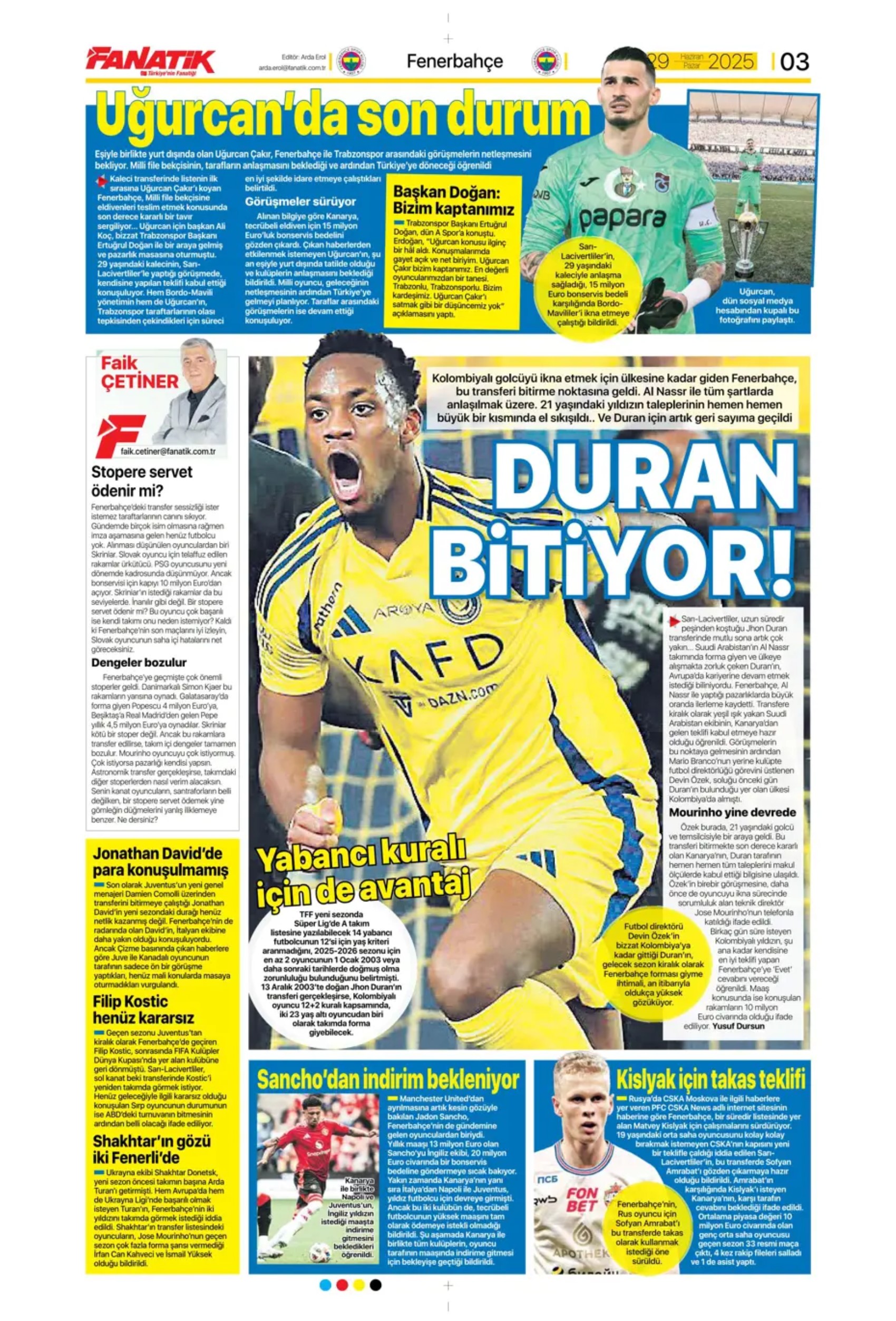 Sporda günün manşetleri... Uğurcan'ın Fenerbahçe'ye transferine veto: Galatasaray Osimhen'in alternatifini buldu!
