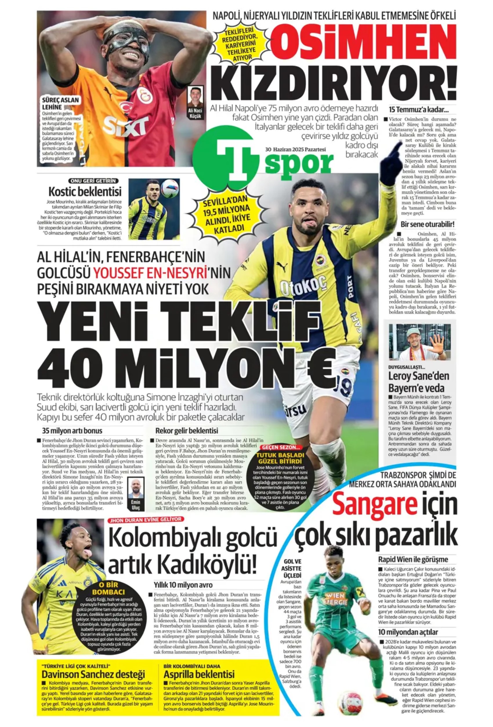 Sporda günün manşetleri... Fenerbahçe Jhon Duran transferini bitirdi: Osimhen kızdırıyor!